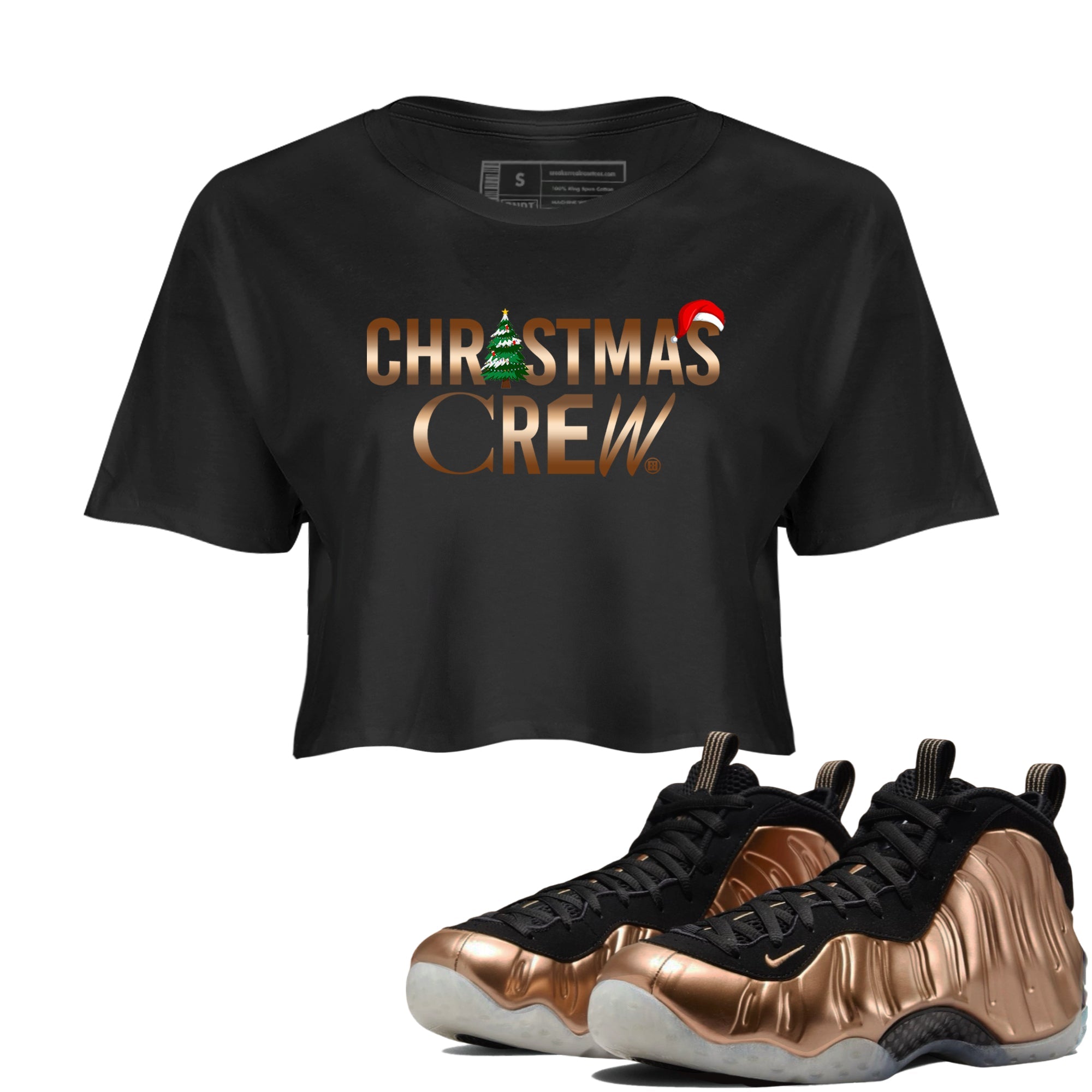 Foams One Metallic Copper shirts to match jordans Christmas Crew Christmas Holiday sneaker match tees Air Foamposite One Metallic Copper match shoes to clothes Drip Gear Zone unisex cotton Black 1 crop tee