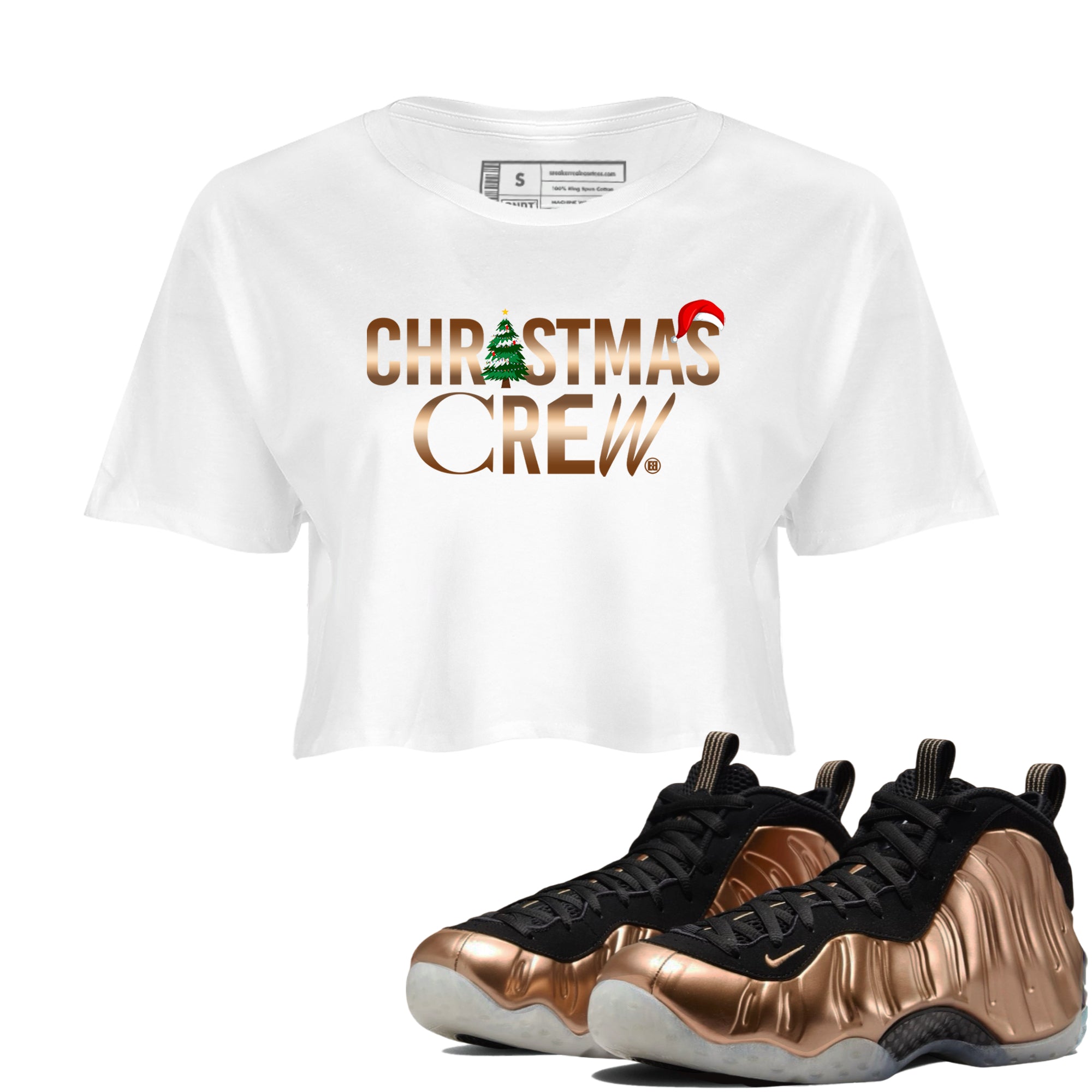 Foams One Metallic Copper shirts to match jordans Christmas Crew Christmas Holiday sneaker match tees Air Foamposite One Metallic Copper match shoes to clothes Drip Gear Zone unisex cotton White 1 crop tee