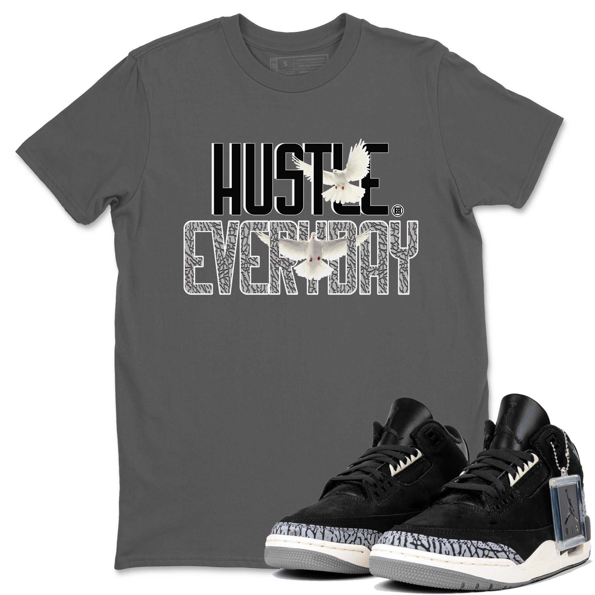 Air Jordan 3 Off Noir shirt to match jordans Daily Hustle sneaker tees Air Jordan 3 Retro Off Noir Drip Gear Zone Unisex Cool Grey 1 T-Shirt