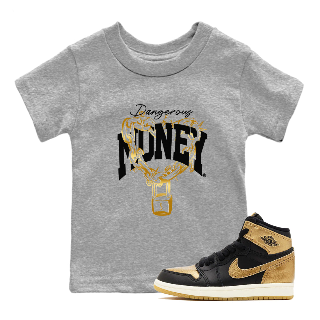 Air Jordan 1 High OG Black Metallic Gold shirts to match jordans Dangerous Money sneaker match tees Jordan 1 Black Metallic Gold Drip Gear Zone streetwear brand Baby and Youth Heather Grey 1 cotton tee