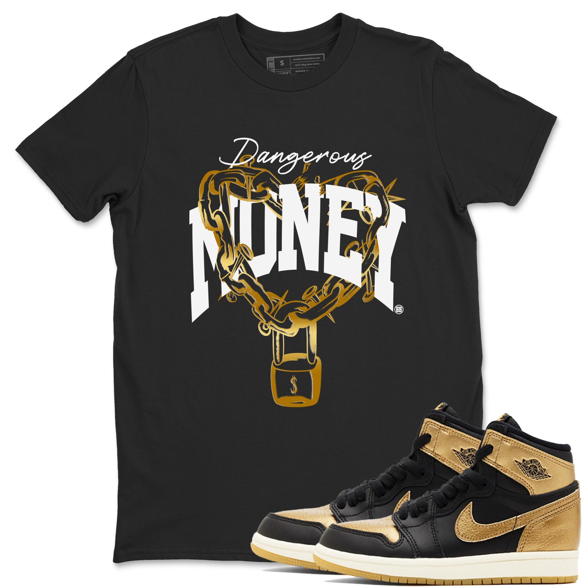 Air Jordan 1 High OG Black Metallic Gold shirts to match jordans Dangerous Money sneaker match tees Jordan 1 Black Metallic Gold Drip Gear Zone streetwear brand Black 1 unisex cotton tee