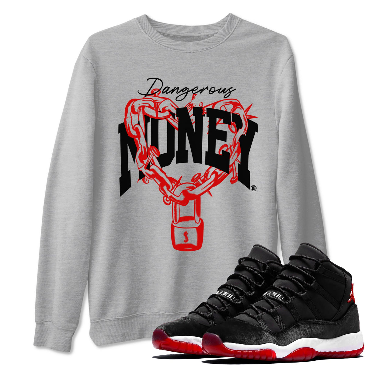 11s Bred Velvet shirts to match jordans Dangerous Money sneaker match tees Air Jordan 11 Bred Velvet match shoes to clothes Drip Gear Zone unisex cotton Heather Grey 1 shirts