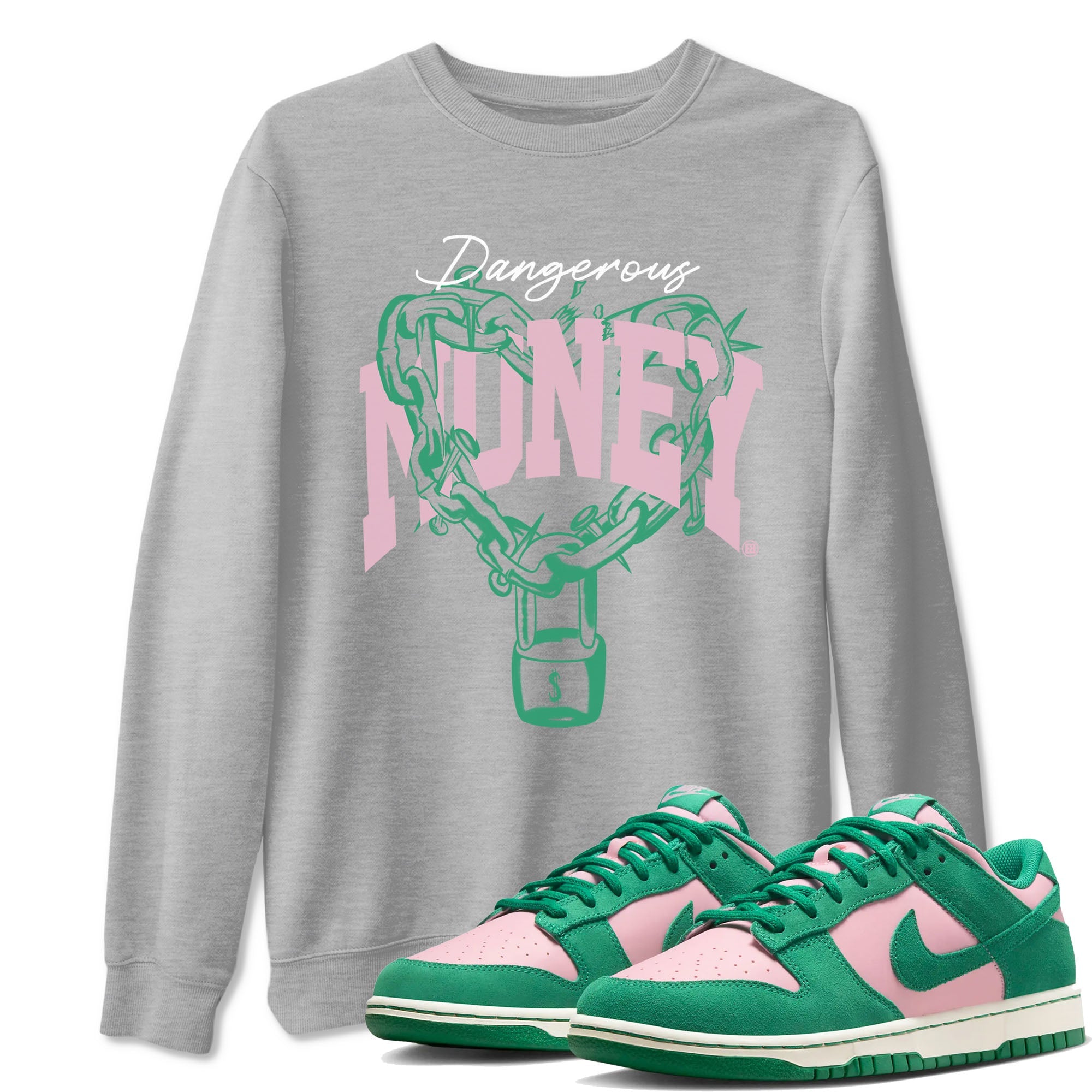 Dunk Low Medium Soft Pink Malachite shirt to match jordans Dangerous Money sneaker tees Dunks Medium Soft Pink Malachite Streetwear Brand Drip Gear Zone unisex cotton Heather Grey 1 crew neck shirt