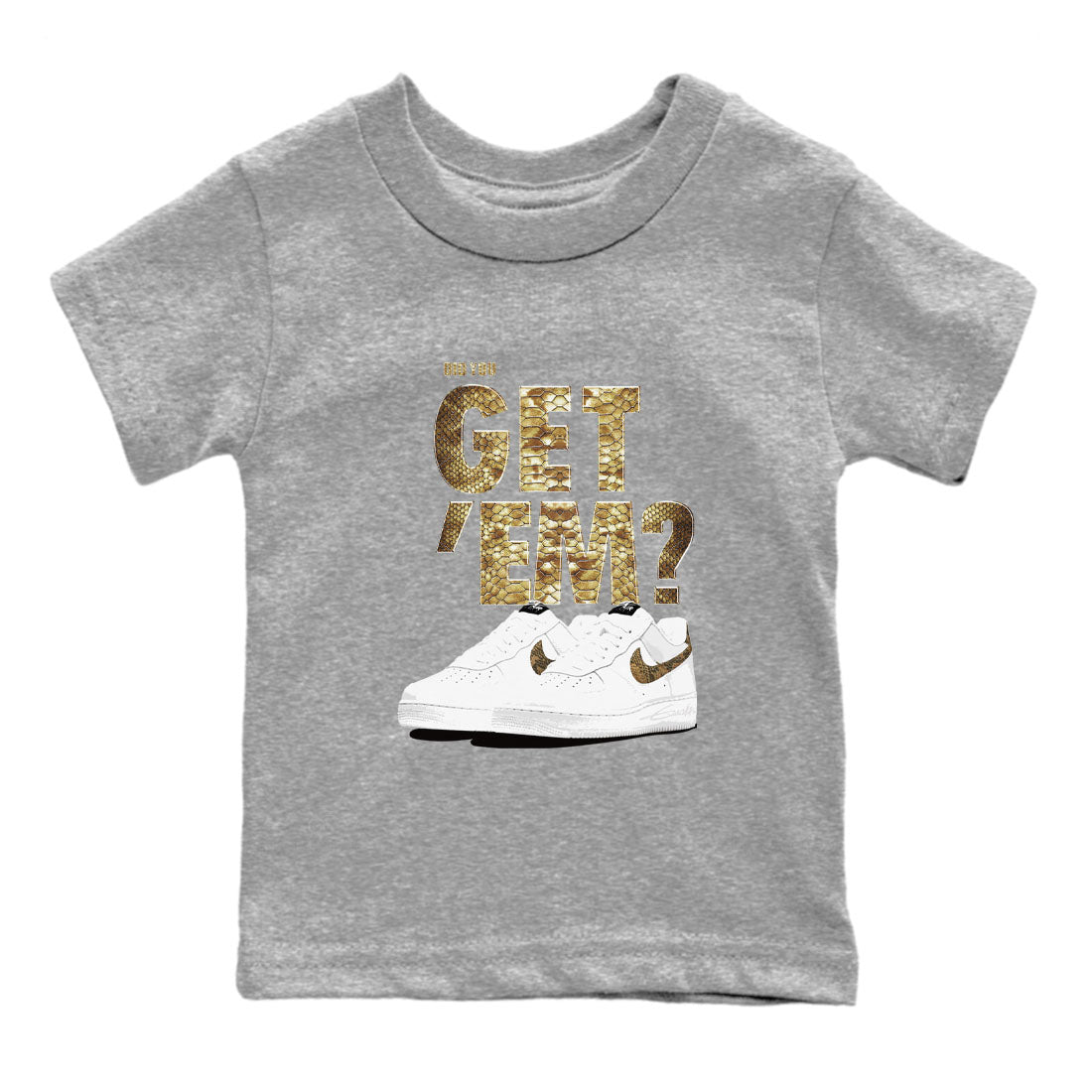 AF1 Ivory Snake shirts to match jordans Did You Get 'Em sneaker match tees Air Force 1 Ivory Snake Drip Gear Zone baby toddler Heather Grey 2 cotton Shirt