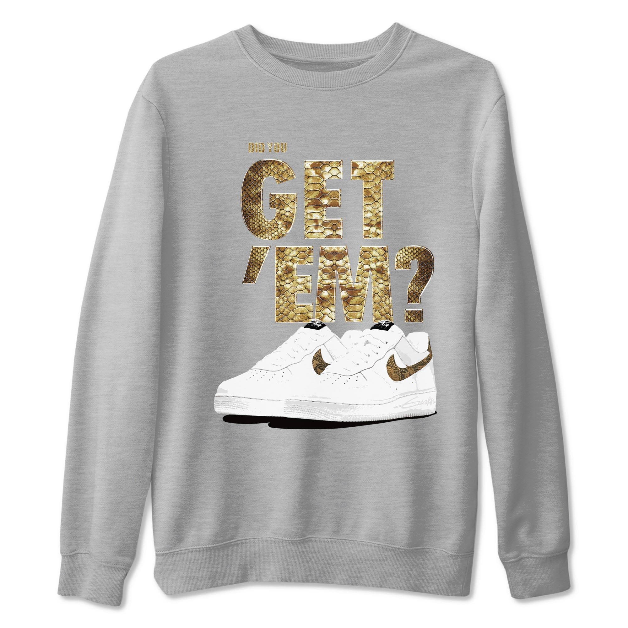 AF1 Ivory Snake shirts to match jordans Did You Get 'Em sneaker match tees Air Force 1 Ivory Snake Drip Gear Zone unisex cotton Heather Grey 2 crew neck shirt