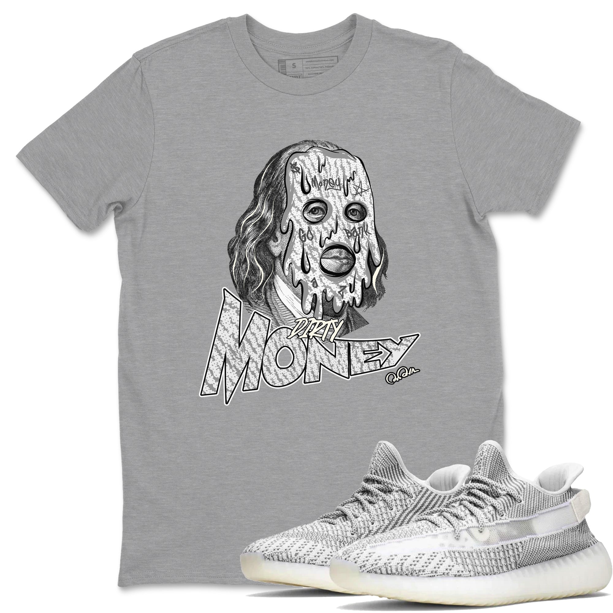 Yeezy 350 Static shirt to match jordans Dirty Money sneaker tees Adidas Yeezy 350 Static Drip Gear Zone Unisex Heather Grey 1 T-Shirt