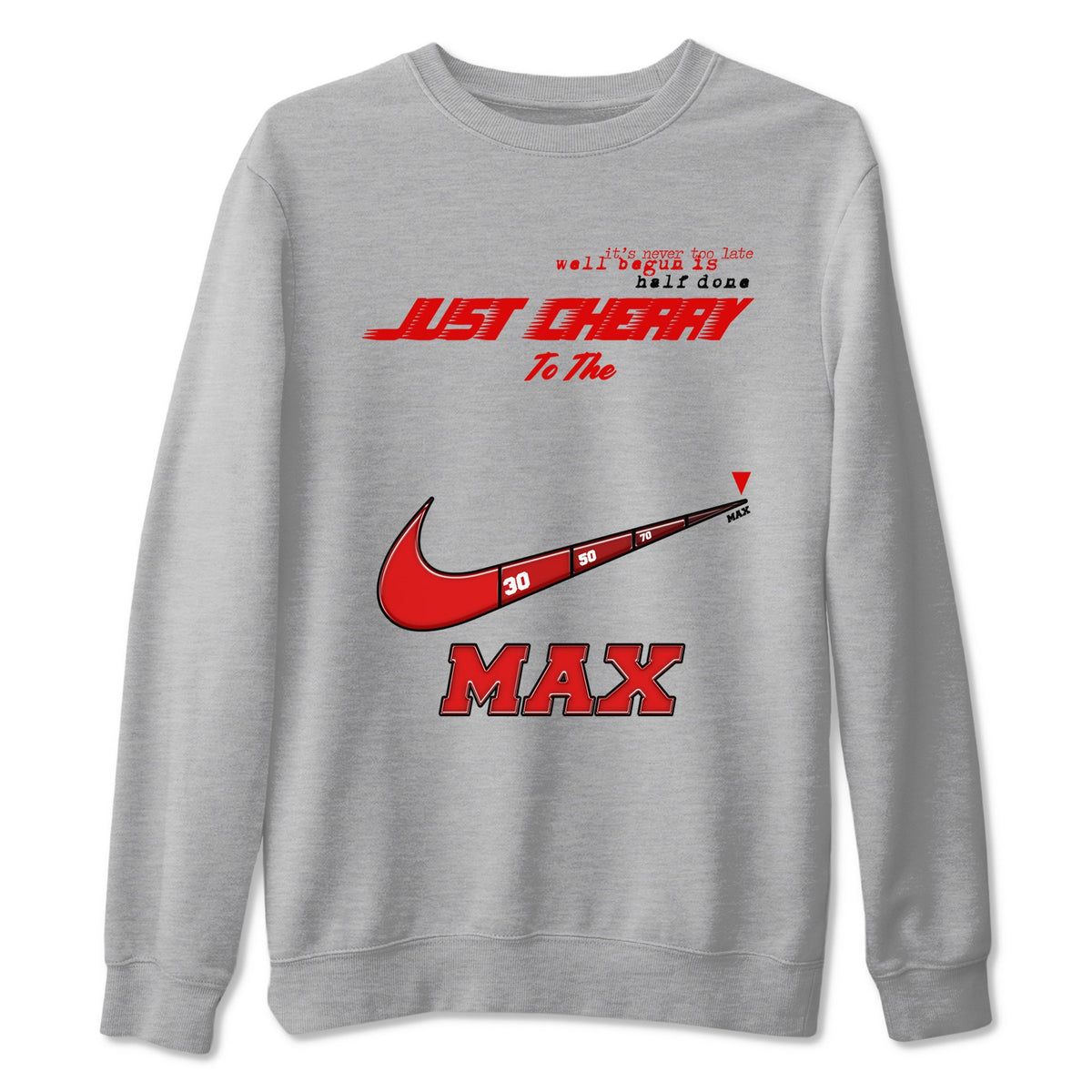 11s Cherry shirts to match jordans Do It To The Max sneaker match tees Air Jordan 11 Retro Cherry match shoes to clothes Drip Gear Zone unisex cotton Heather Grey 2 shirts