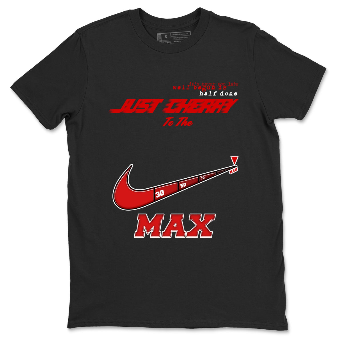 11s Cherry shirts to match jordans Do It To The Max sneaker match tees Air Jordan 11 Retro Cherry match shoes to clothes Drip Gear Zone unisex cotton Black 2 shirts