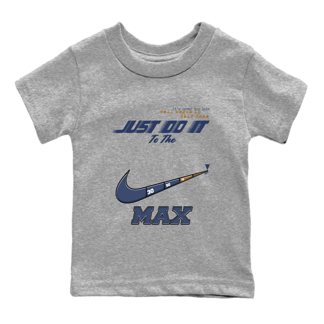 13s Midnight Navy shirts to match jordans Do It To The Max sneaker match tees Air Jordan 13 Midnight Navy match shoes to clothes Drip Gear Zone Youth Baby Heather Grey 2 tee