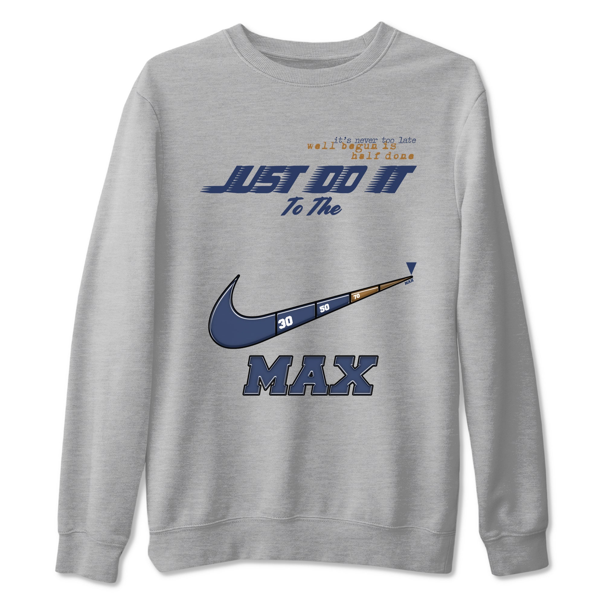 13s Midnight Navy shirts to match jordans Do It To The Max sneaker match tees Air Jordan 13 Midnight Navy match shoes to clothes Drip Gear Zone unisex cotton Heather Grey 2 shirts
