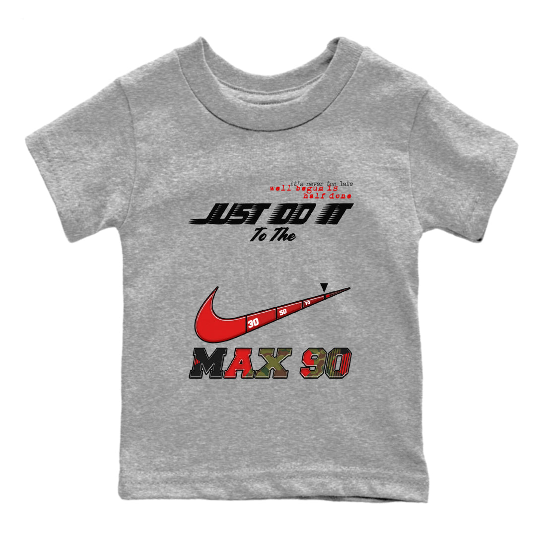 Air Max 90 Reverse Camo shirts to match jordans Do It To The Max sneaker match tees Air Max 90 Reverse Duck Camo match shoes to clothes Drip Gear Zone Youth Baby Heather Grey 2 tee