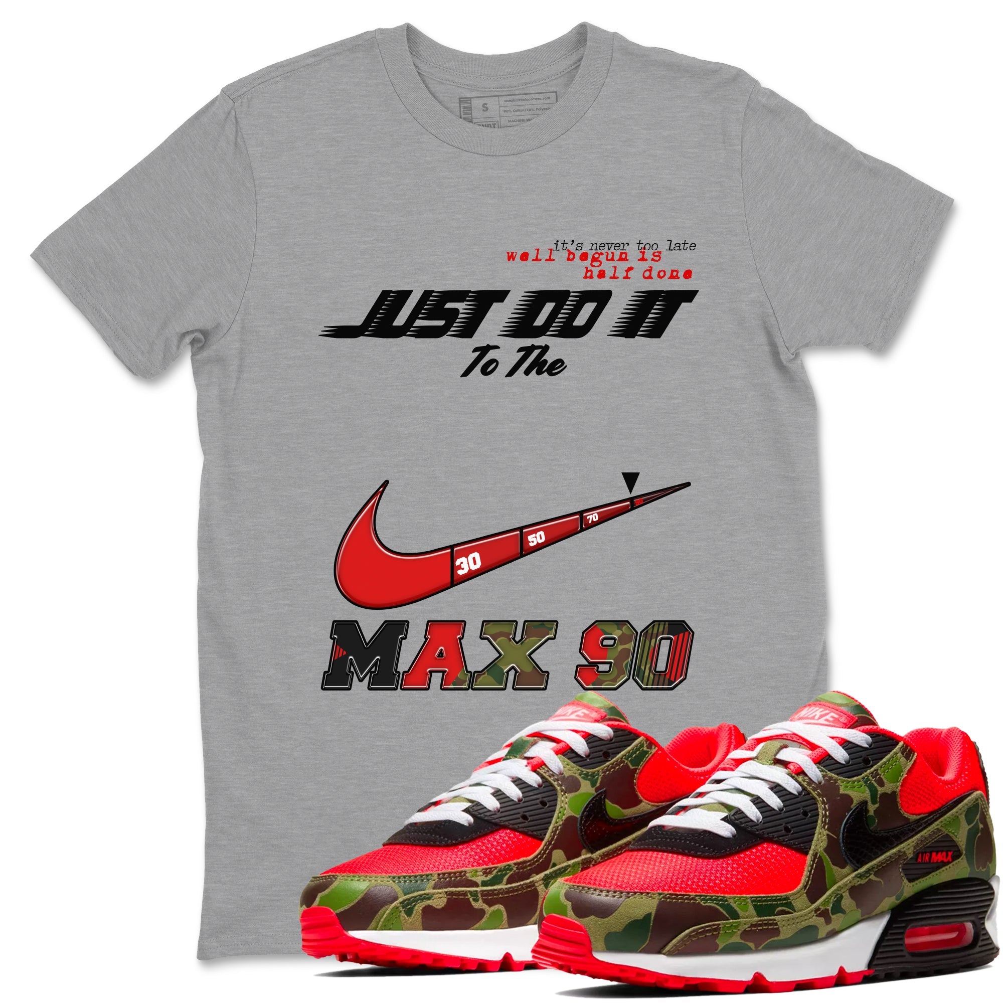 Air Max 90 Reverse Camo shirts to match jordans Do It To The Max sneaker match tees Air Max 90 Reverse Duck Camo match shoes to clothes Drip Gear Zone unisex cotton Heather Grey 1 shirts