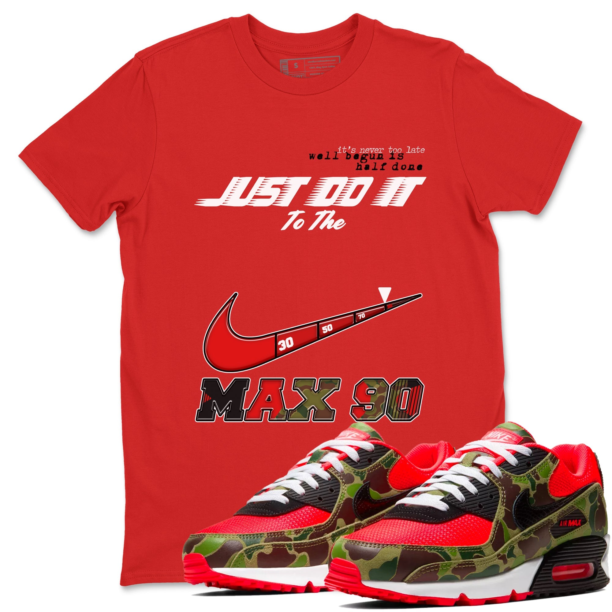 Air Max 90 Reverse Camo shirts to match jordans Do It To The Max sneaker match tees Air Max 90 Reverse Duck Camo match shoes to clothes Drip Gear Zone unisex cotton Red 1 shirts