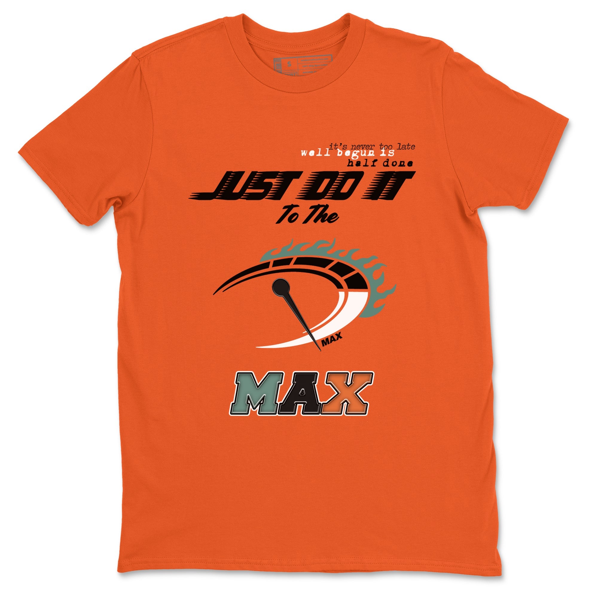 Dunk Ceramic shirts to match jordans Do It To The Max sneaker match tees Dunk Ceramic match shoes to clothes Drip Gear Zone unisex cotton Orange 2 shirts