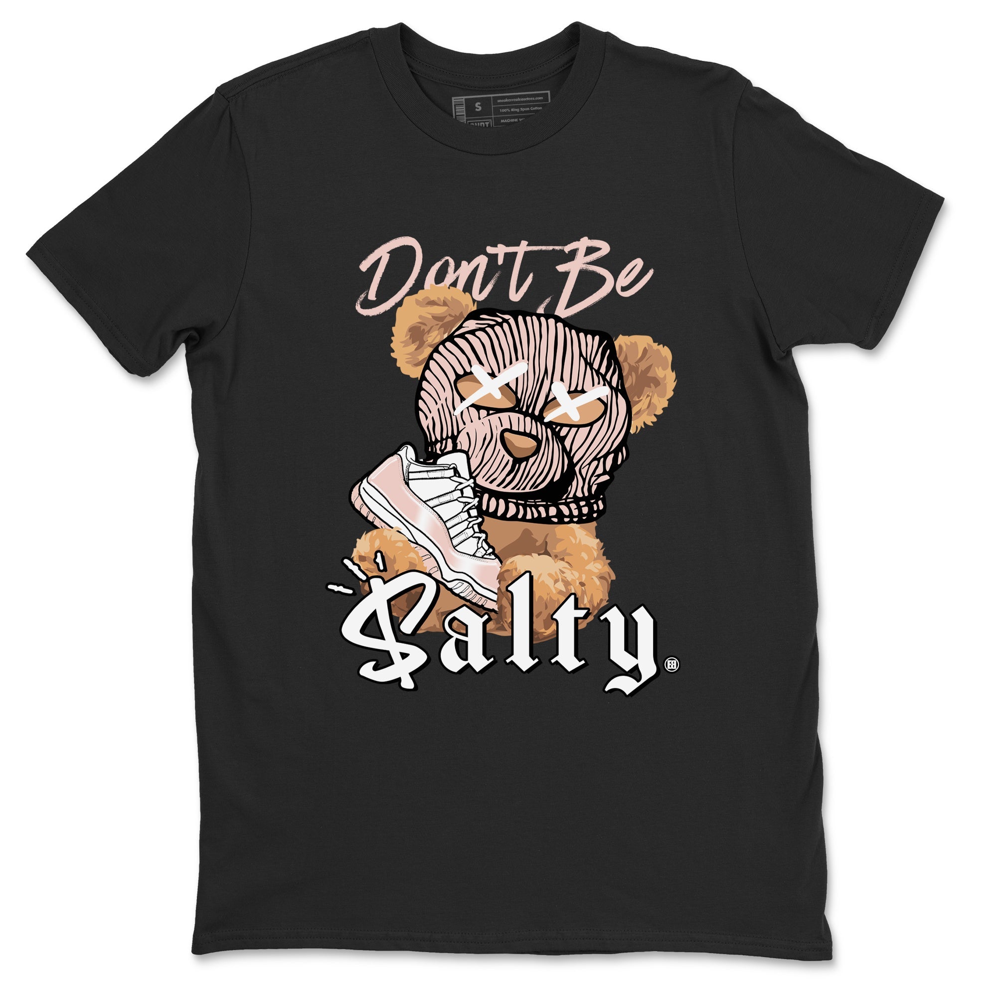 Air Jordan 11 Low Legend Pink shirts to match jordans Don't Be Salty Bear sneaker match tees 11s Legend Pink Drip Gear Zone streetwear brand Black 2 unisex cotton tee