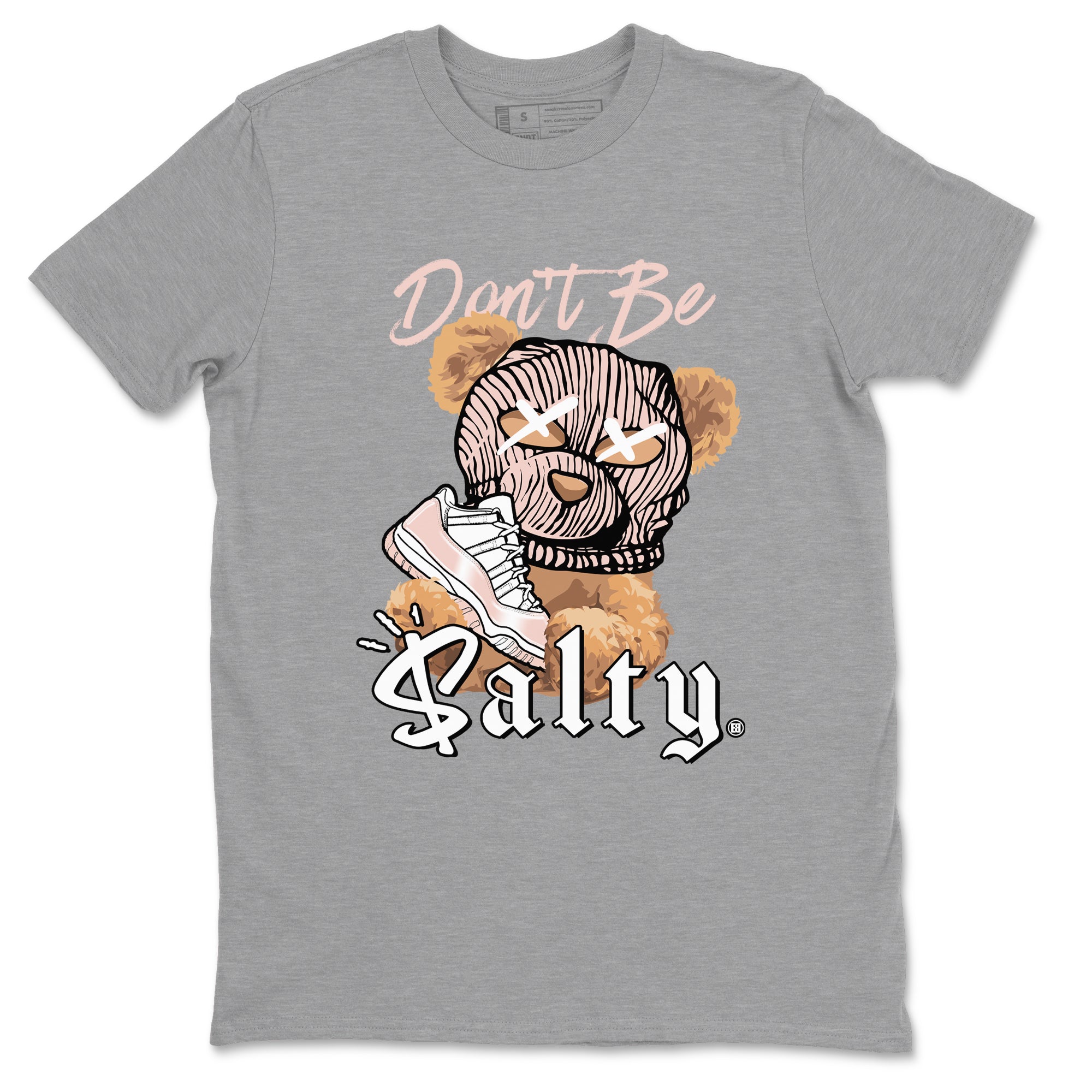 Air Jordan 11 Low Legend Pink shirts to match jordans Don't Be Salty Bear sneaker match tees 11s Legend Pink Drip Gear Zone streetwear brand Heather Grey 2 unisex cotton tee