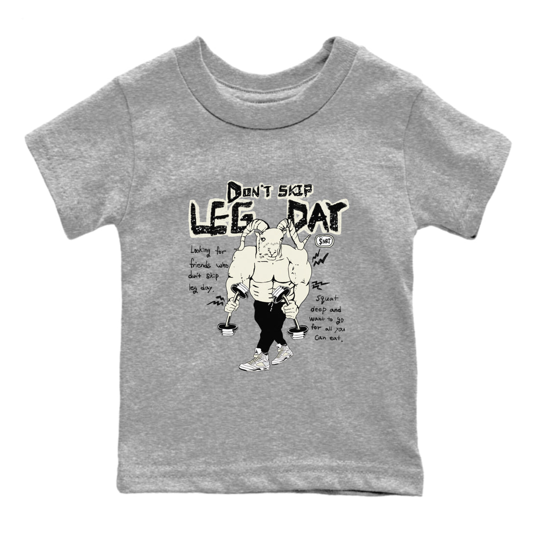 AJ5 Sail shirt to match jordans Don't Skip Leg Day sneaker tees Air Jordan 5 Sail Drip Gear Zone baby toddler Heather Grey 2 cotton Shirt