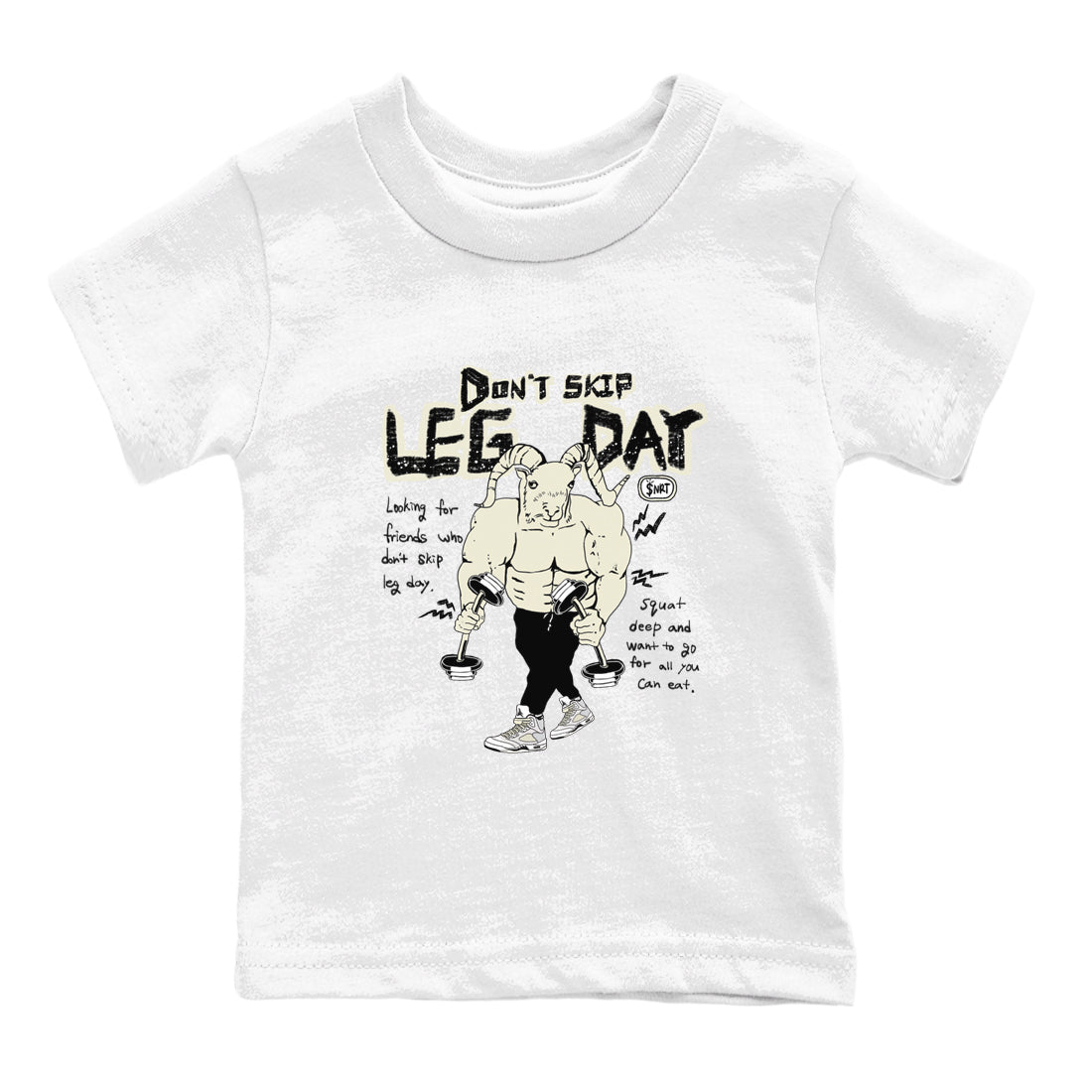 AJ5 Sail shirt to match jordans Don't Skip Leg Day sneaker tees Air Jordan 5 Sail Drip Gear Zone baby toddler White 2 cotton Shirt
