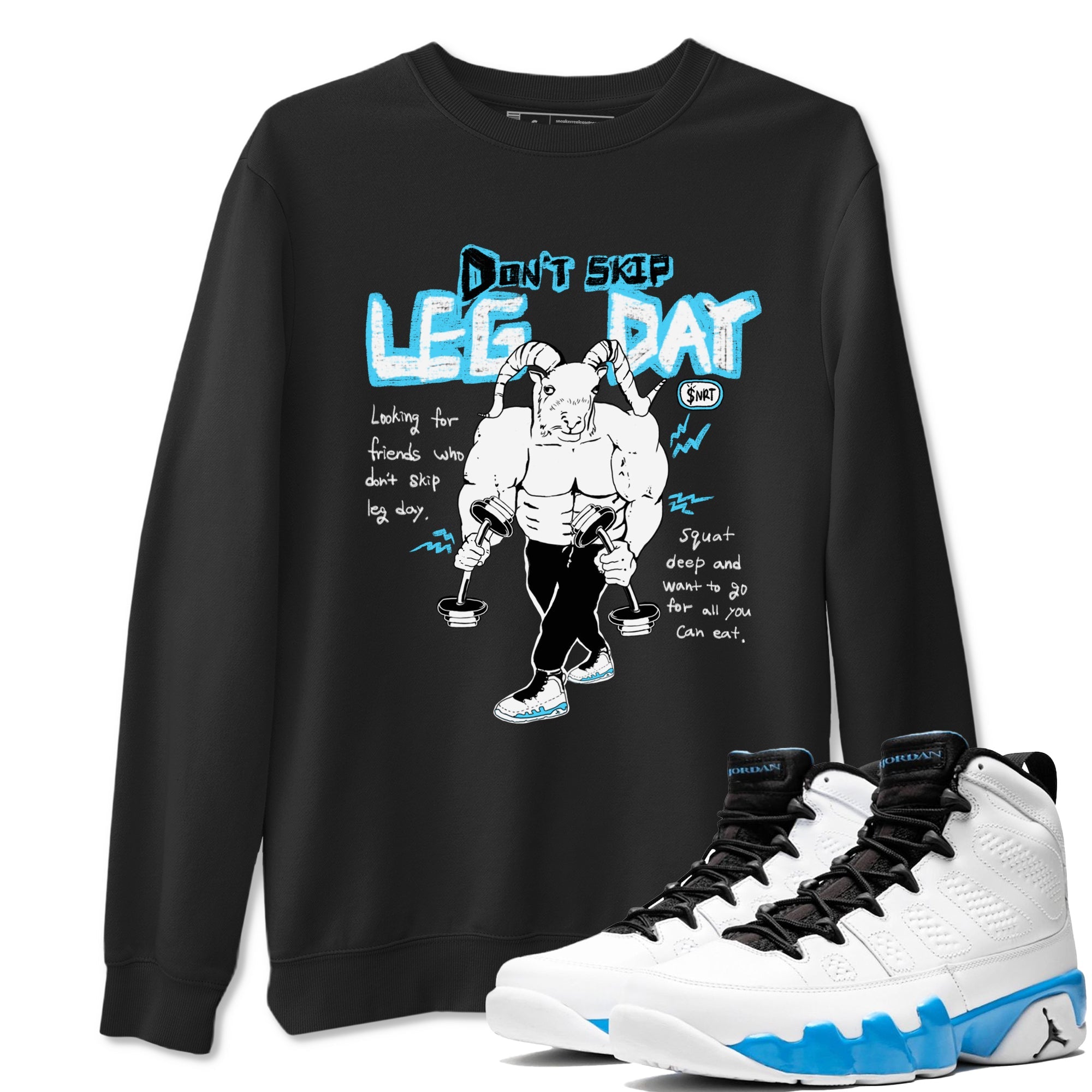 9s Powder Blue shirt to match jordans Don't Skip Leg Day sneaker tees Air Jordan 9 Powder Blue Drip Gear Zone unisex cotton Black 1 crew neck shirt