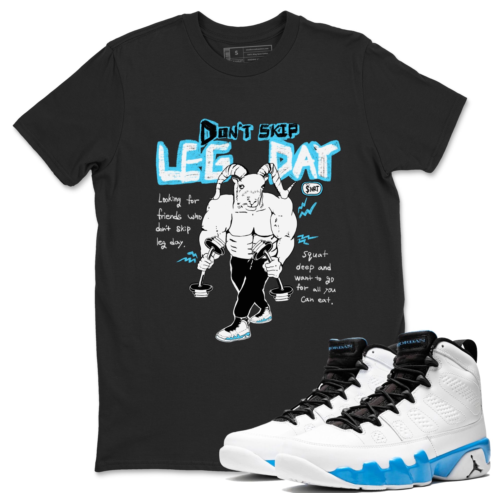 9s Powder Blue shirt to match jordans Don't Skip Leg Day sneaker tees Air Jordan 9 Powder Blue Drip Gear Zone unisex cotton Black 1 crew neck shirt