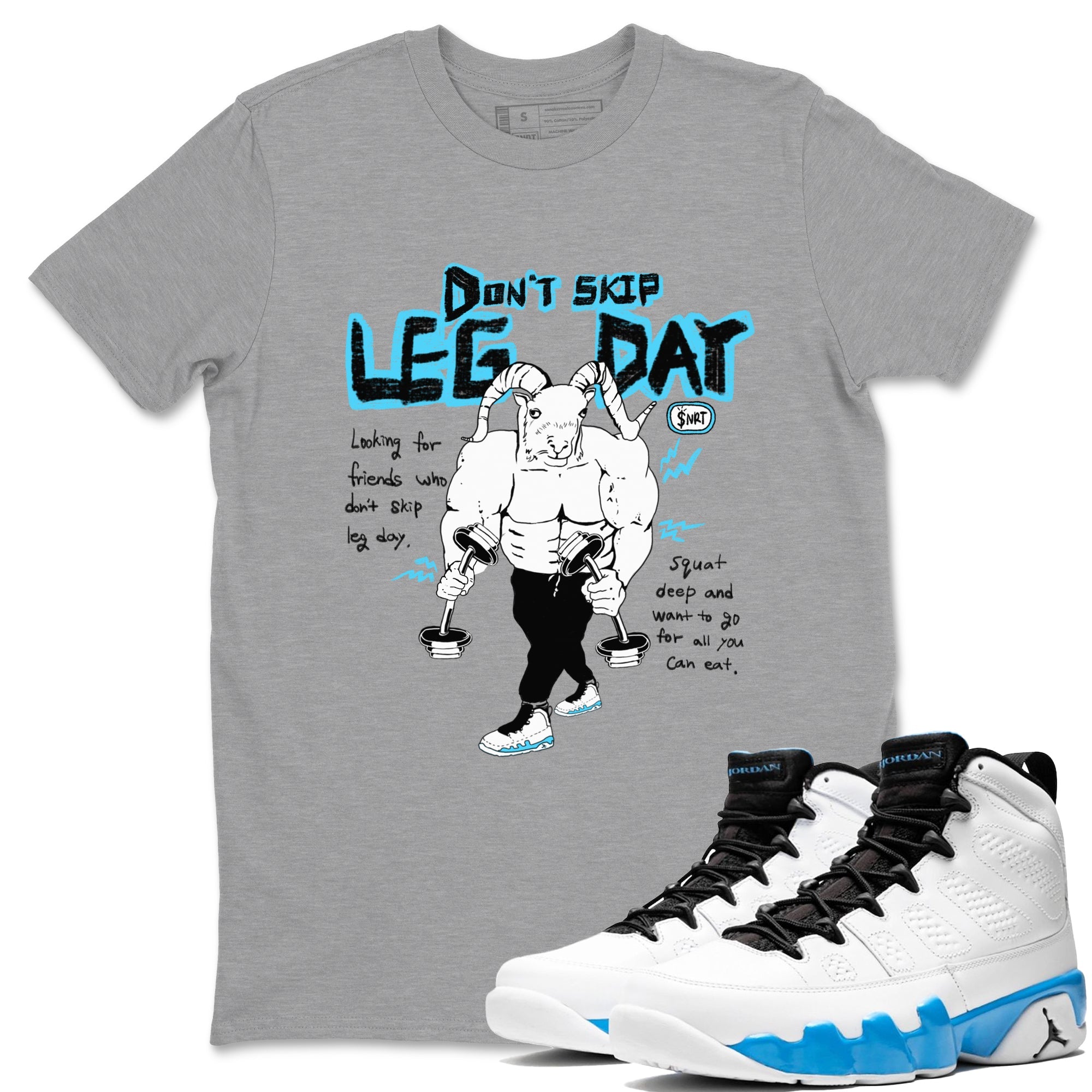 9s Powder Blue shirt to match jordans Don't Skip Leg Day sneaker tees Air Jordan 9 Powder Blue Drip Gear Zone unisex cotton Heather Grey 1 crew neck shirt