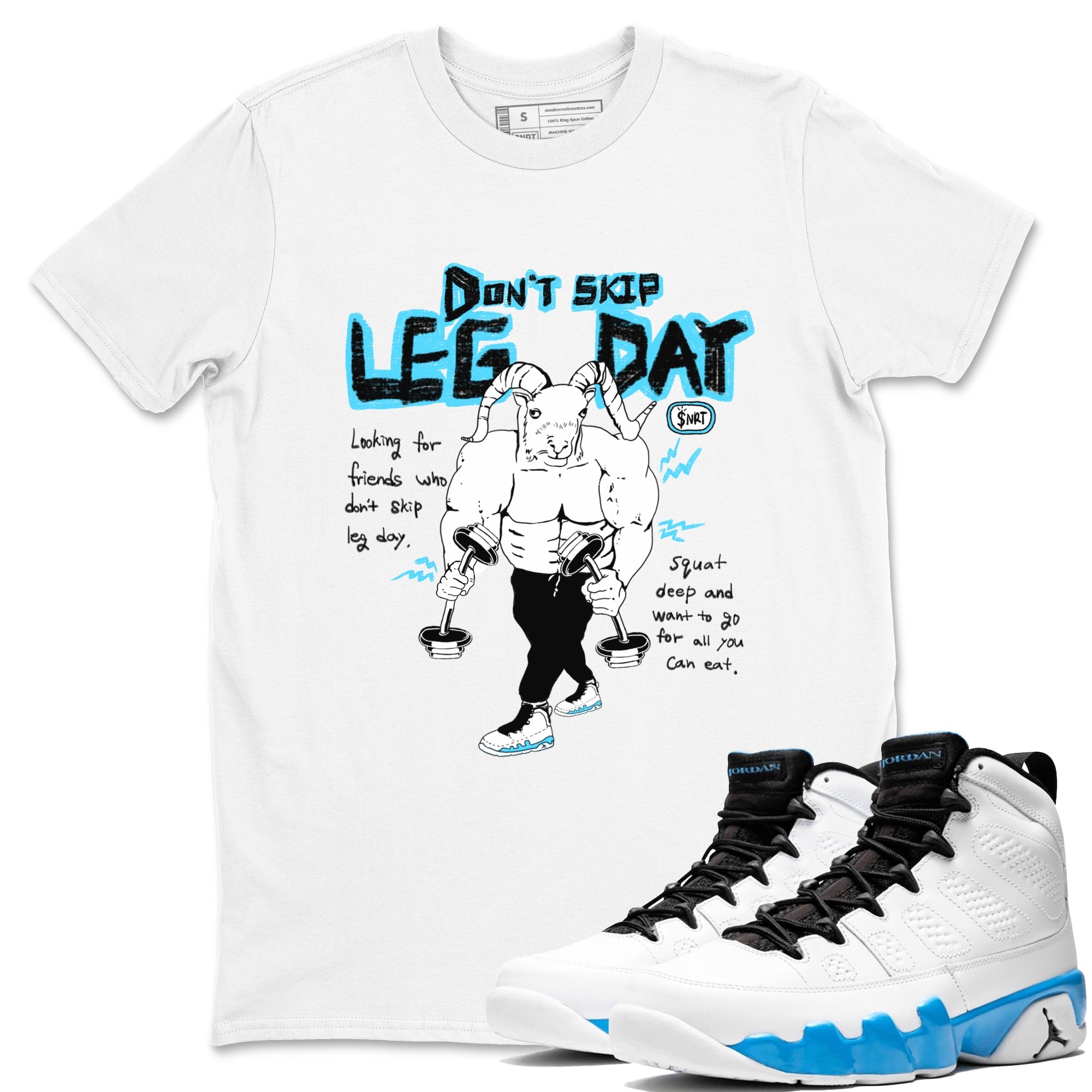 9s Powder Blue shirt to match jordans Don't Skip Leg Day sneaker tees Air Jordan 9 Powder Blue Drip Gear Zone unisex cotton White 1 crew neck shirt