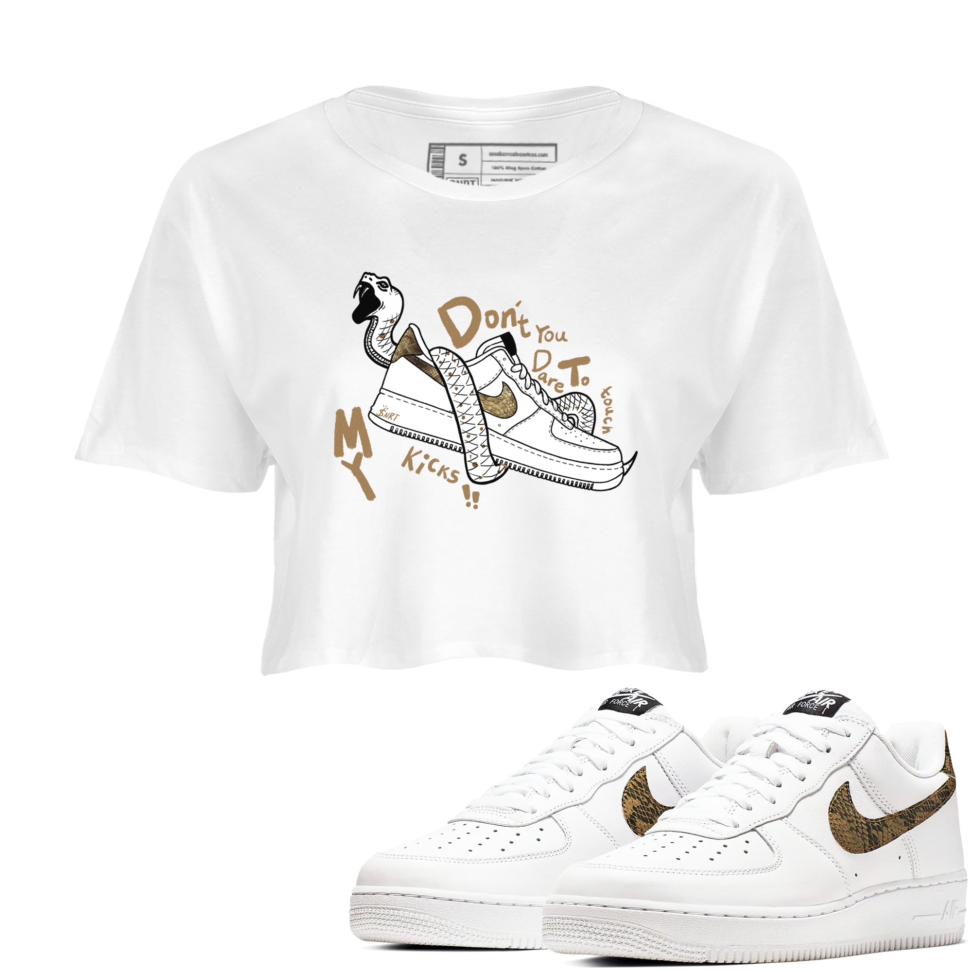 Air Force 1 Ivory Snake shirt to match jordans Don't Touch My Kicks sneaker tees Air Force 1 Ivory Snake Drip Gear Zone White 1 crop length shirt