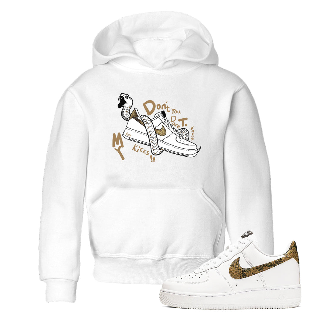 Air Force 1 Ivory Snake shirt to match jordans Don't Touch My Kicks sneaker tees Air Force 1 Ivory Snake Drip Gear Zone baby toddler White 1 cotton Shirt