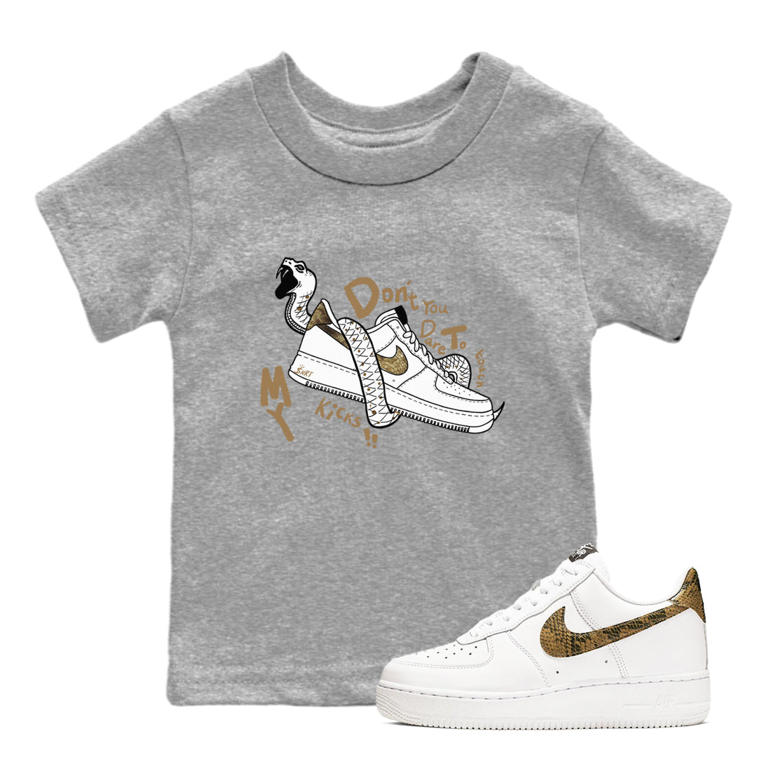 Air Force 1 Ivory Snake shirt to match jordans Don't Touch My Kicks sneaker tees Air Force 1 Ivory Snake Drip Gear Zone baby toddler Heather Grey 1 cotton Shirt
