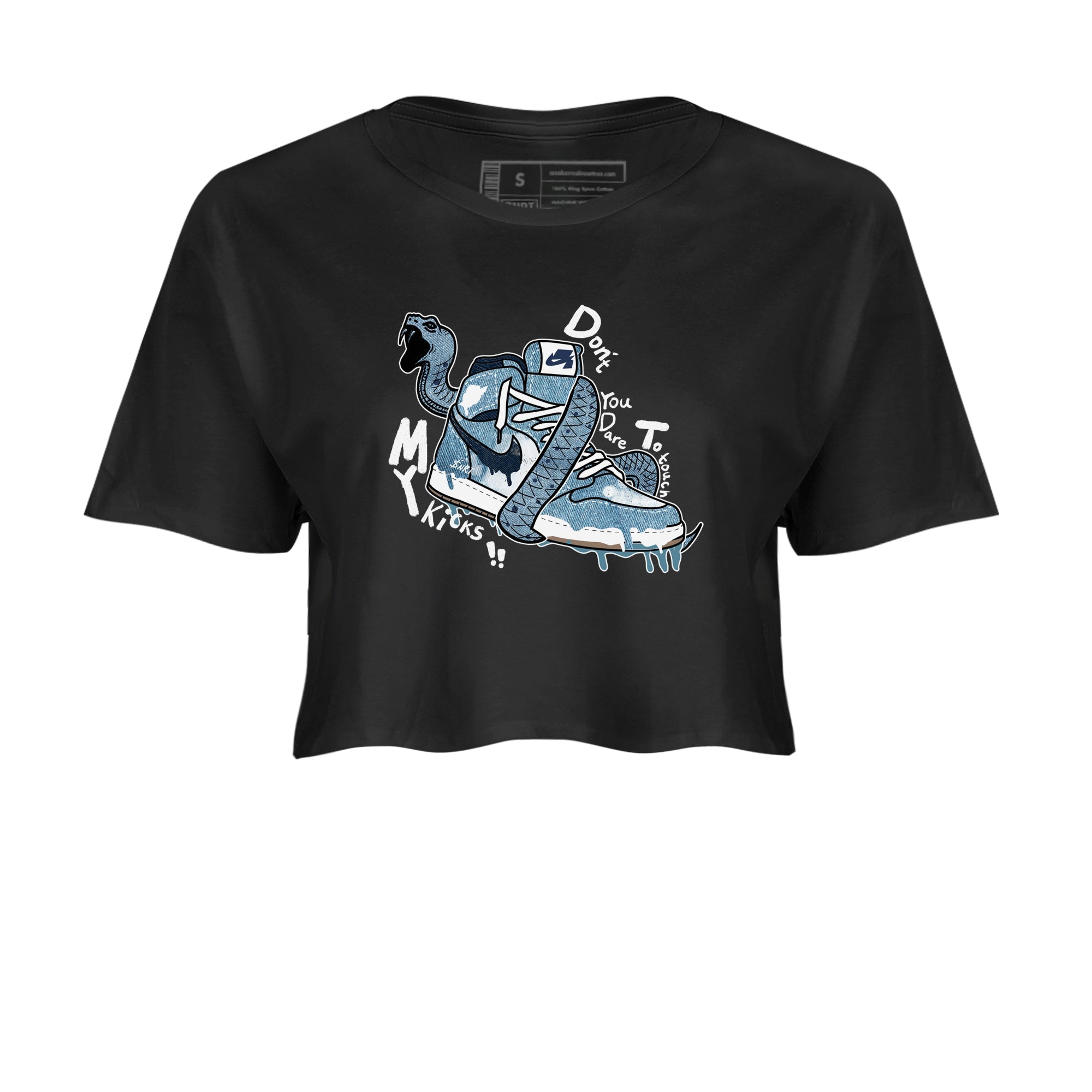 1s Denim shirts to match jordans Don't Touch My Kicks sneaker match tees Air Jordan 1 Denim Drip Gear Zone streetwear brand Black 2 crop tee