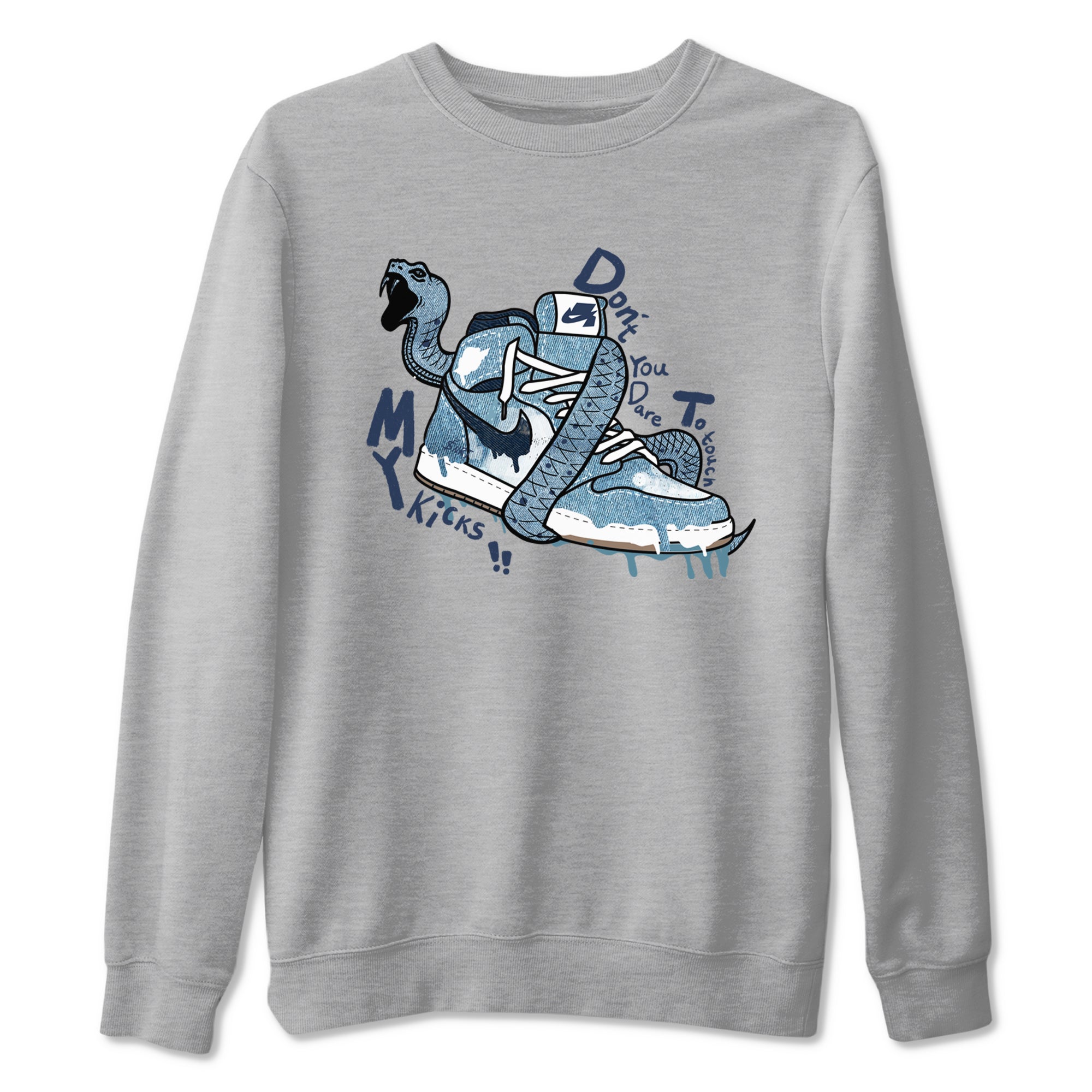 1s Denim shirts to match jordans Don't Touch My Kicks sneaker match tees Air Jordan 1 Denim Drip Gear Zone streetwear brand Heather Grey 2 unisex cotton tee