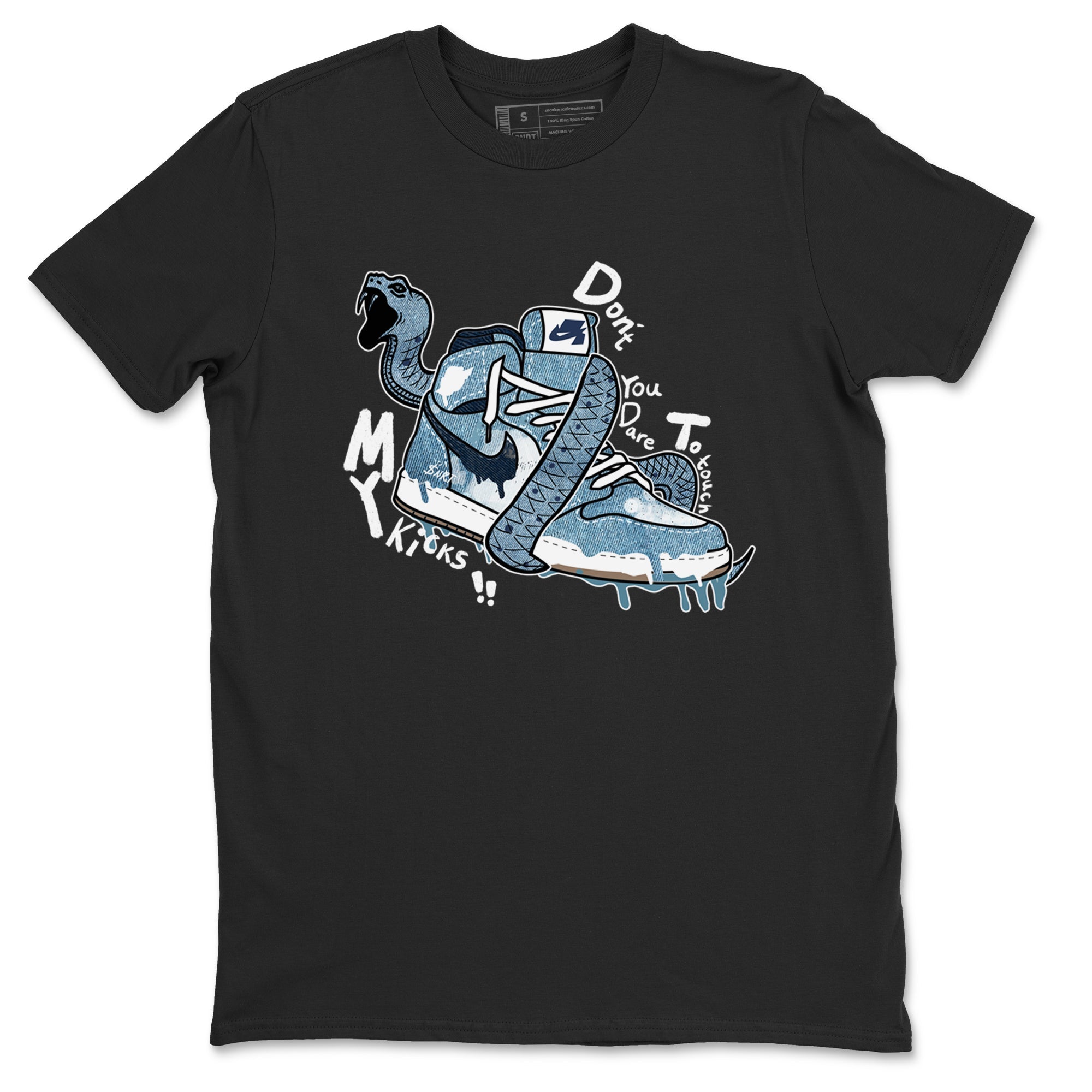 1s Denim shirts to match jordans Don't Touch My Kicks sneaker match tees Air Jordan 1 Denim Drip Gear Zone streetwear brand Black 2 unisex cotton tee
