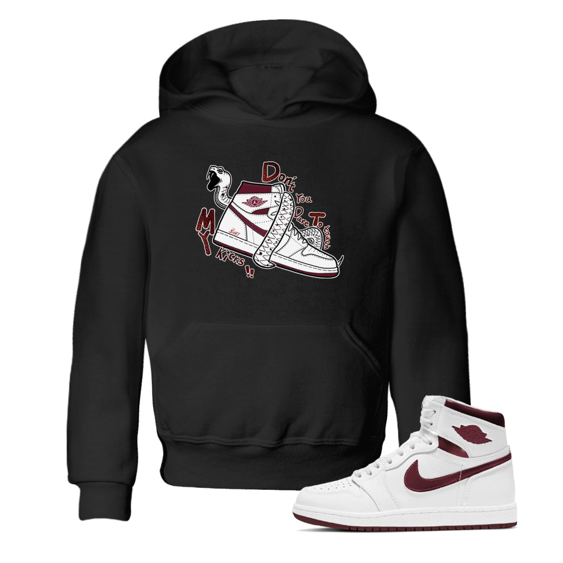 AJ1 High '85 Metallic Burgundy shirts to match jordans Don't Touch My Kicks sneaker match tees 1s High '85 Metallic Burgundy Drip Gear Zone streetwear brand Baby and Youth Black 1 cotton tee