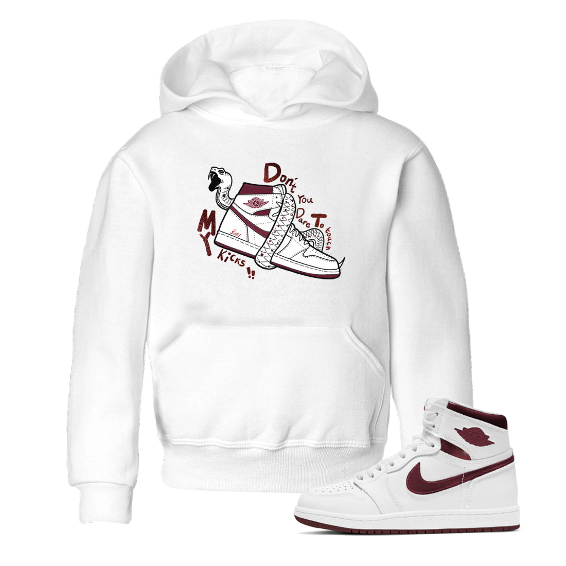AJ1 High '85 Metallic Burgundy shirts to match jordans Don't Touch My Kicks sneaker match tees 1s High '85 Metallic Burgundy Drip Gear Zone streetwear brand Baby and Youth White 1 cotton tee
