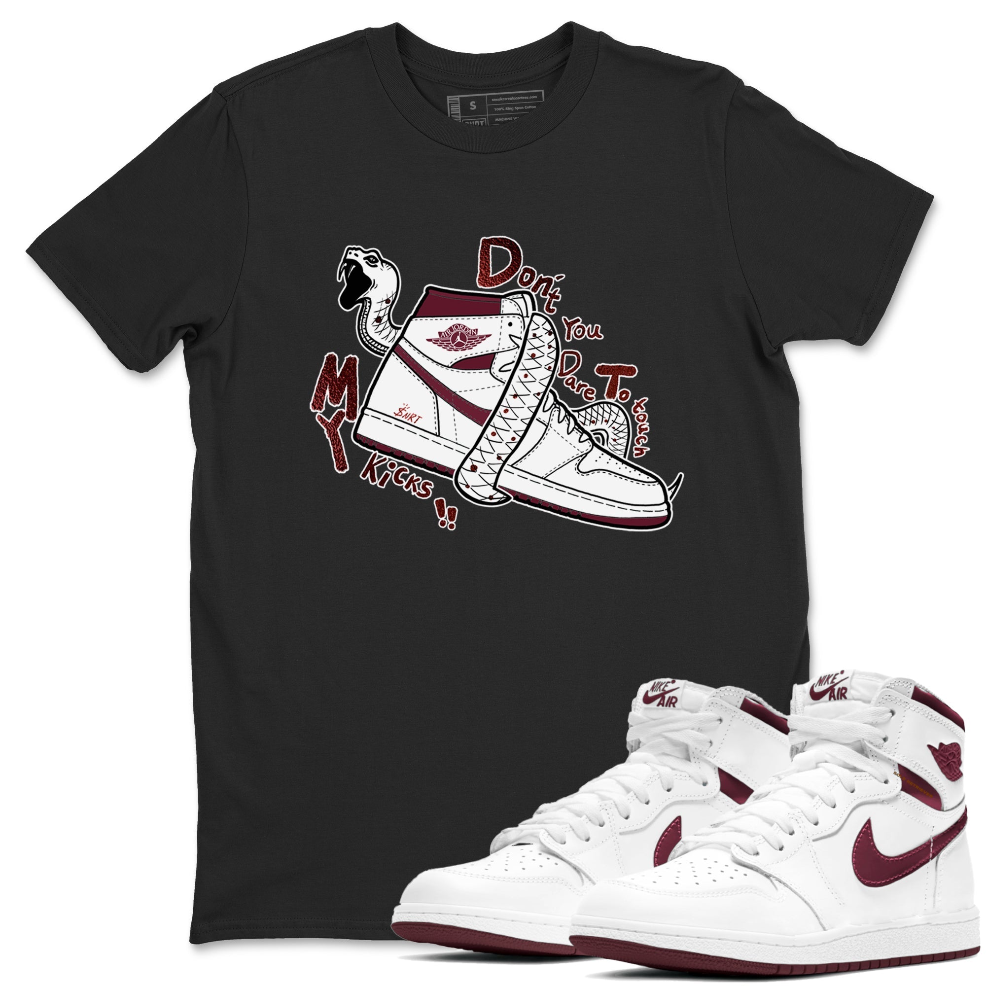AJ1 High '85 Metallic Burgundy shirts to match jordans Don't Touch My Kicks sneaker match tees 1s High '85 Metallic Burgundy Drip Gear Zone streetwear brand Black 1 unisex cotton tee