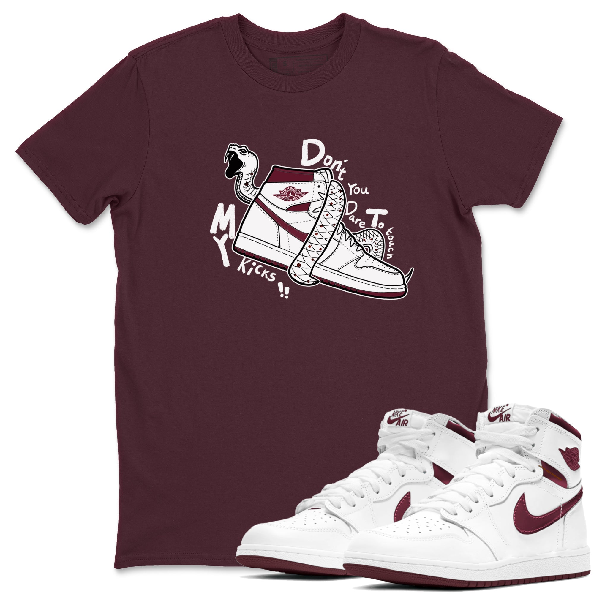 AJ1 High '85 Metallic Burgundy shirts to match jordans Don't Touch My Kicks sneaker match tees 1s High '85 Metallic Burgundy Drip Gear Zone streetwear brand Maroon 1 unisex cotton tee