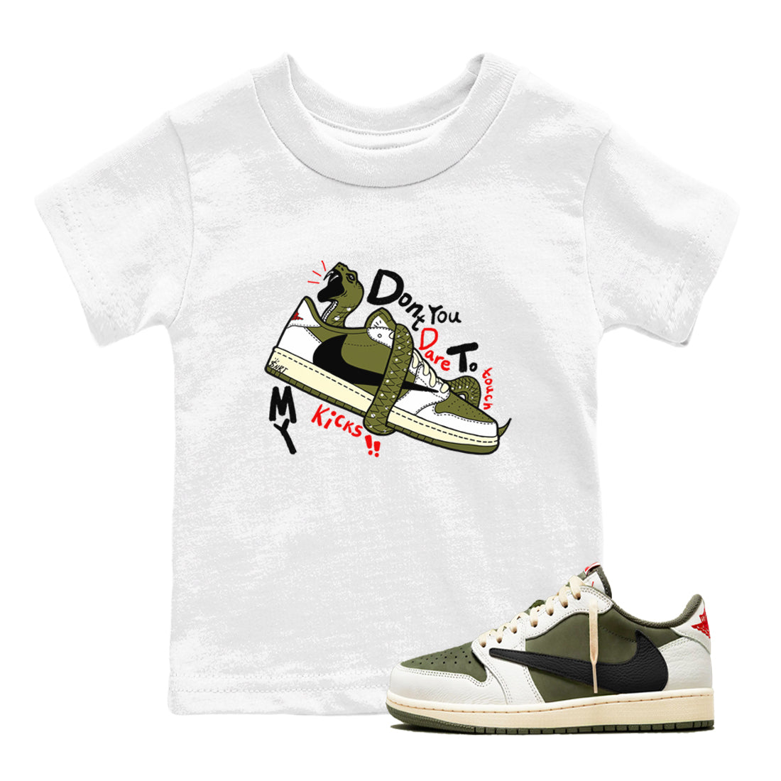 Jordan 1 Olive t shirts to match sneakers Don't Touch My Kicks sneaker match tees Air Jordan 1 Low x Travis Scott Reverse Olive tee Drip Gear Zone Youth Baby White 1 tee