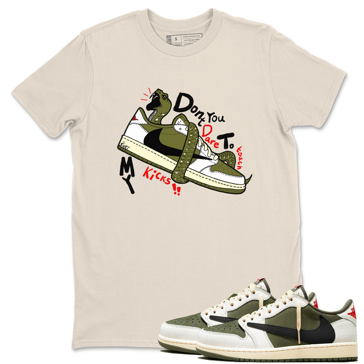 Jordan 1 Olive t shirts to match sneakers Don't Touch My Kicks sneaker match tees Air Jordan 1 Low x Travis Scott Reverse Olive tee Drip Gear Zone unisex cotton Natural 1 shirts