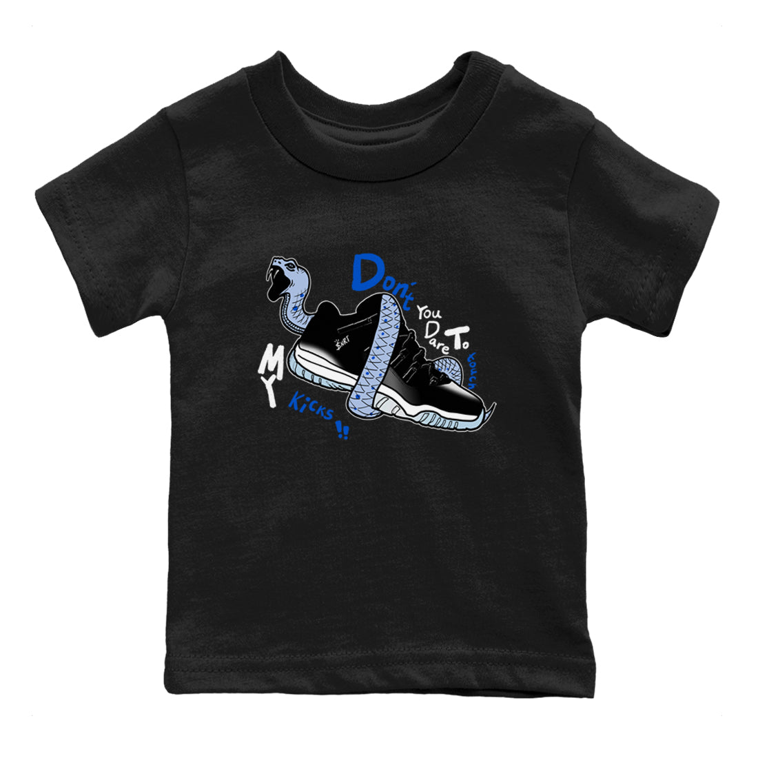 AJ11 Space shirt to match jordans Don't Touch My Kicks sneaker tees Air Jordan 11 Space Drip Gear Zone baby toddler Black 2 cotton Shirt