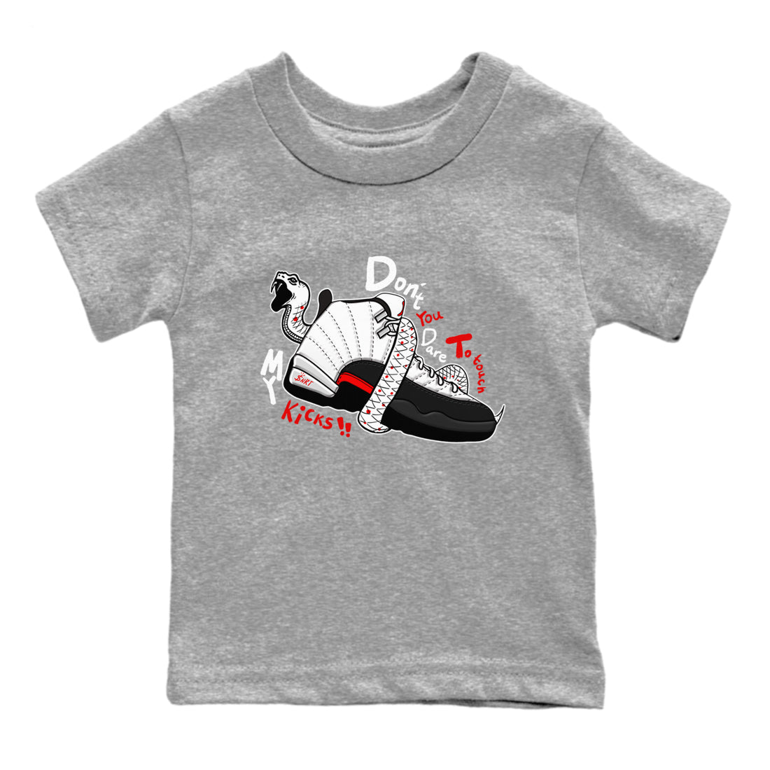 Air Jordan 12 Red Taxi shirts to match jordans Don't Touch My Kicks sneaker match tees 12s Red Taxi Drip Gear Zone baby toddler Heather Grey 2 cotton Shirt