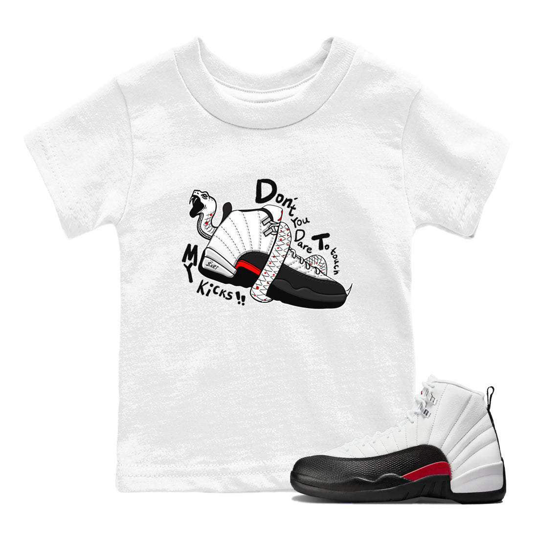 Air Jordan 12 Red Taxi shirts to match jordans Don't Touch My Kicks sneaker match tees 12s Red Taxi Drip Gear Zone baby toddler White 1 cotton Shirt