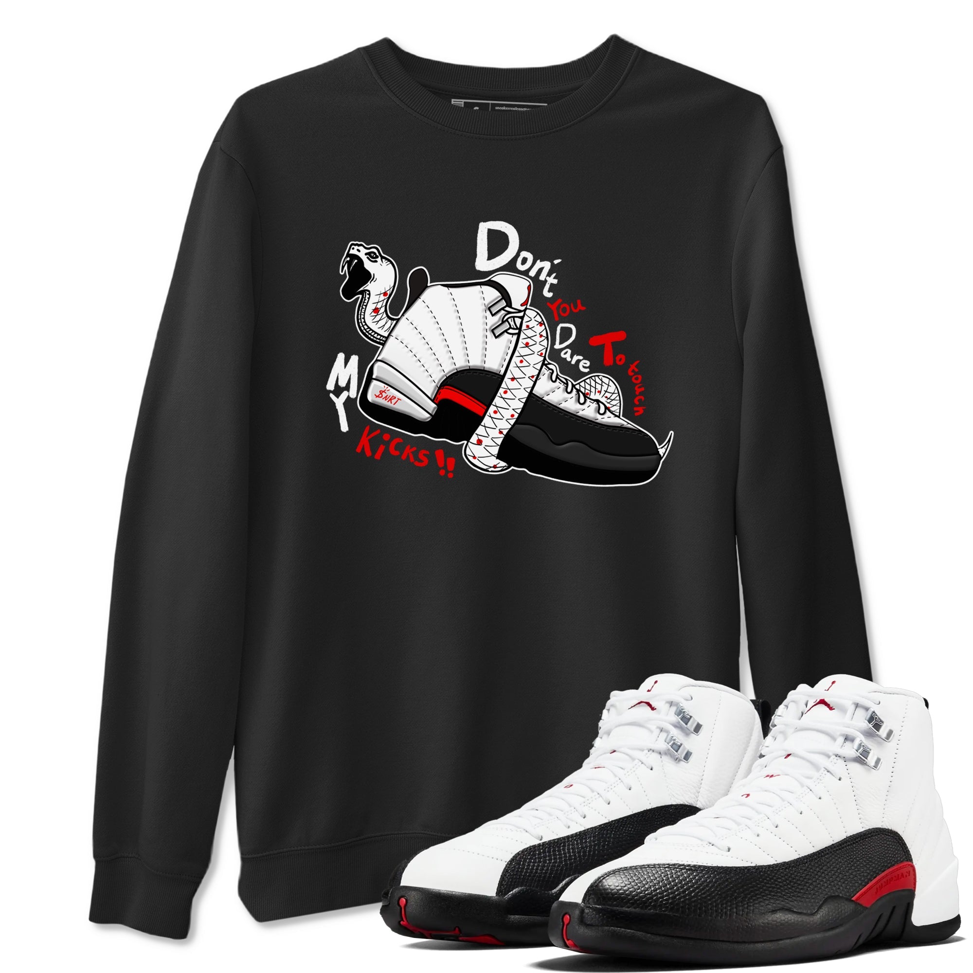 Air Jordan 12 Red Taxi shirts to match jordans Don't Touch My Kicks sneaker match tees 12s Red Taxi Drip Gear Zone unisex cotton Black 1 crew neck shirt