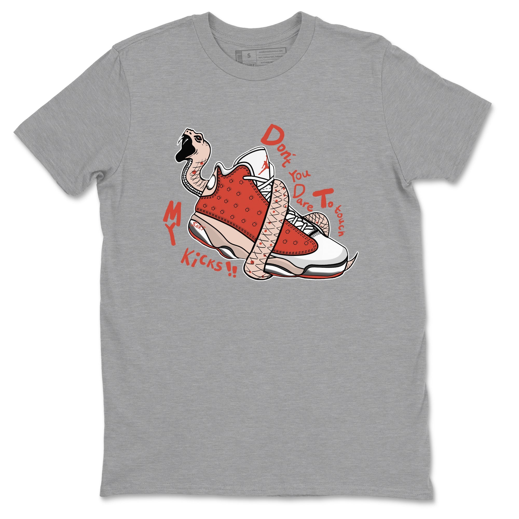 13s Dune Red shirts to match jordans Don't Touch My Kicks sneaker match tees Air Jordan 13 Dune Red Drip Gear Zone streetwear brand Heather Grey 2 unisex cotton tee