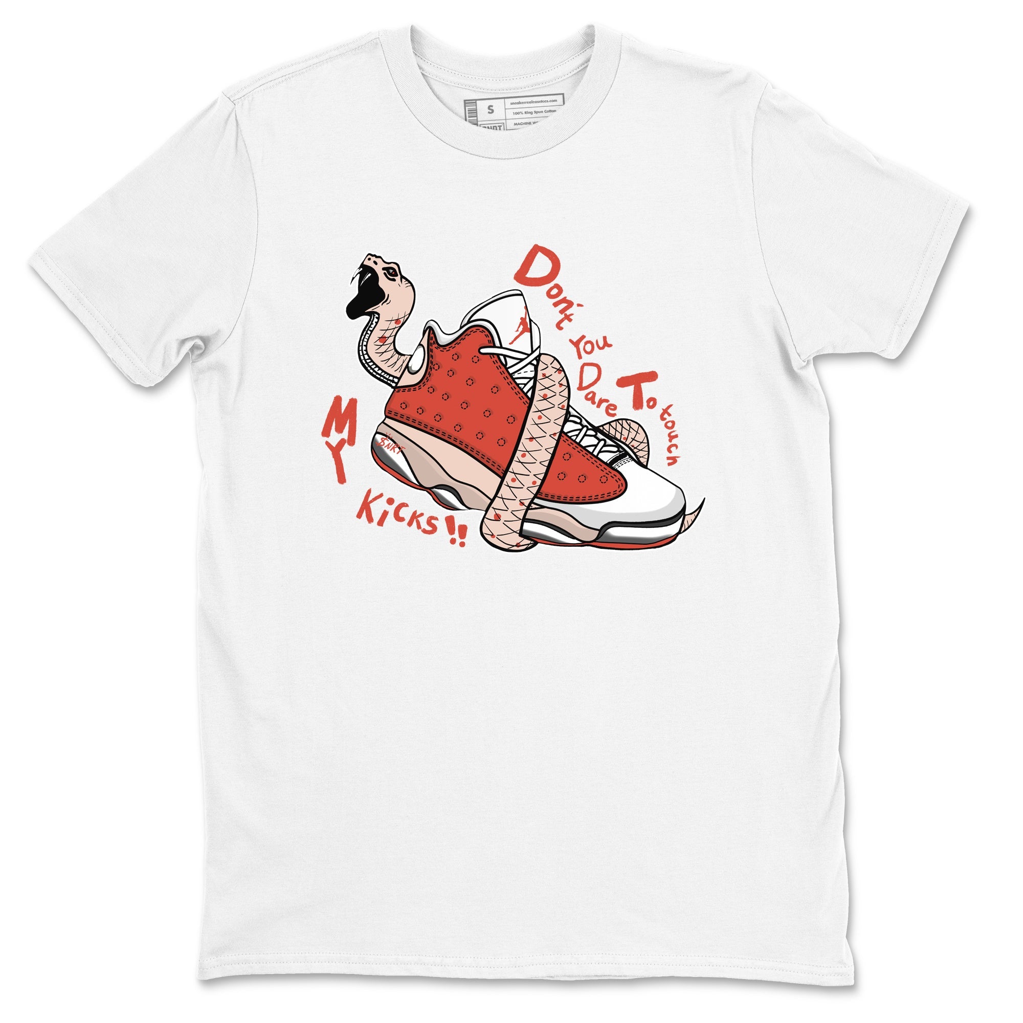 13s Dune Red shirts to match jordans Don't Touch My Kicks sneaker match tees Air Jordan 13 Dune Red Drip Gear Zone streetwear brand White 2 unisex cotton tee