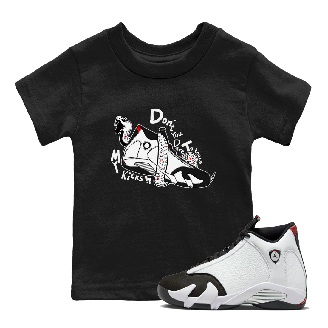 Air Jordan 14 Black Toe t shirts to match sneakers Don't Touch My Kicks sneaker match tees 14s Black Toe sneaker match tee Drip Gear Zone Youth Baby Black 1 tee