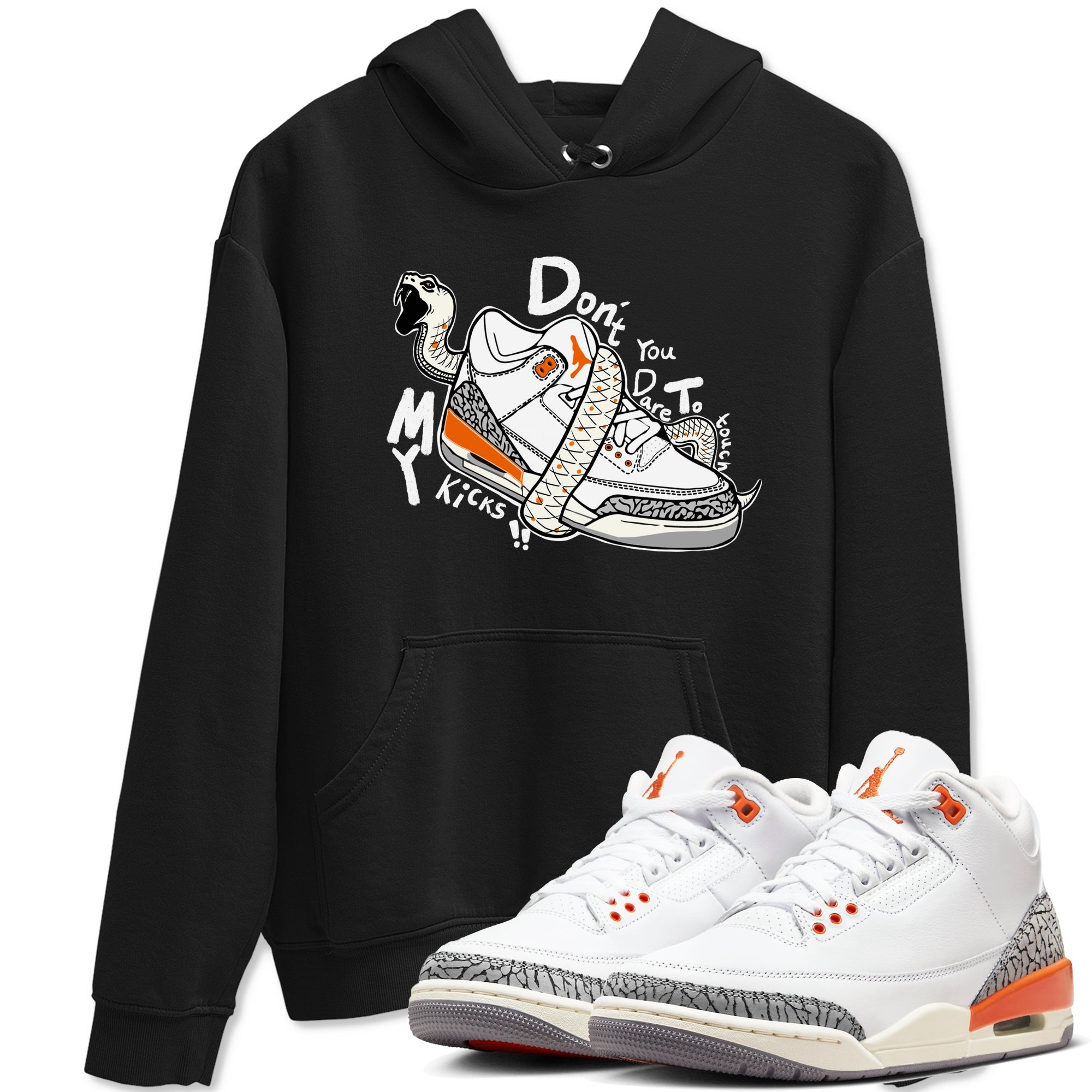 3s Georgia Peach shirt to match jordans Don't Touch My Kicks sneaker tees Air Jordan 3 Georgia Peach Drip Gear Zone unisex cotton Black 1 crew neck shirt