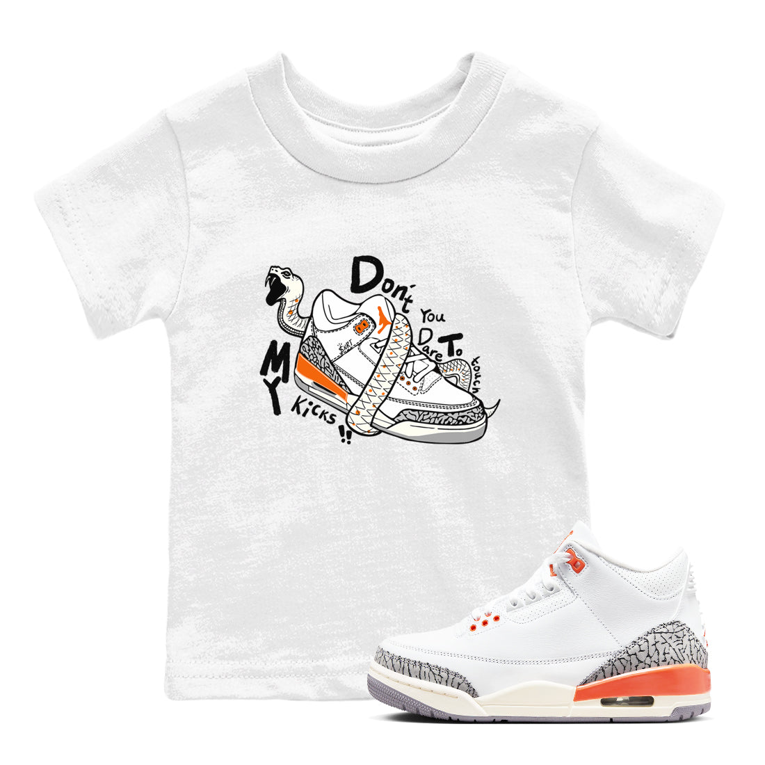 3s Georgia Peach shirt to match jordans Don't Touch My Kicks sneaker tees Air Jordan 3 Georgia Peach Drip Gear Zone baby toddler White 1 cotton Shirt