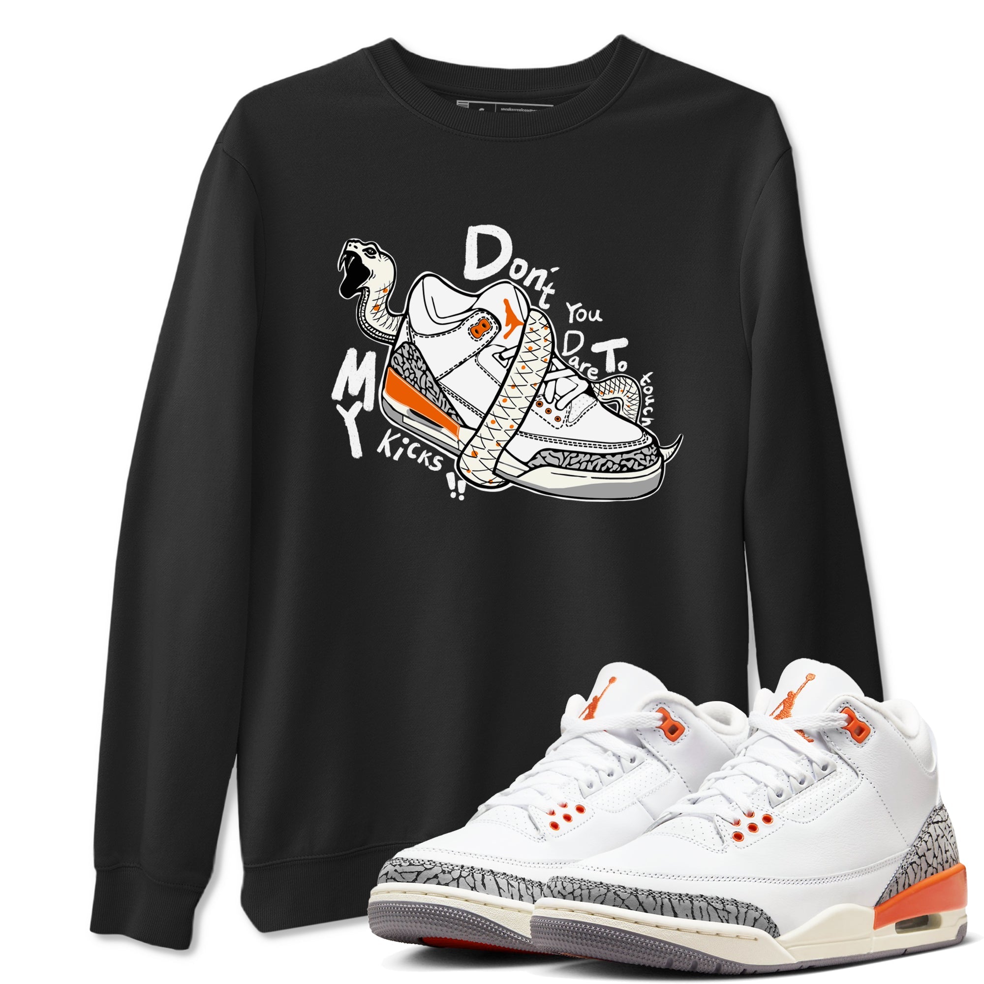 3s Georgia Peach shirt to match jordans Don't Touch My Kicks sneaker tees Air Jordan 3 Georgia Peach Drip Gear Zone unisex cotton Black 1 crew neck shirt