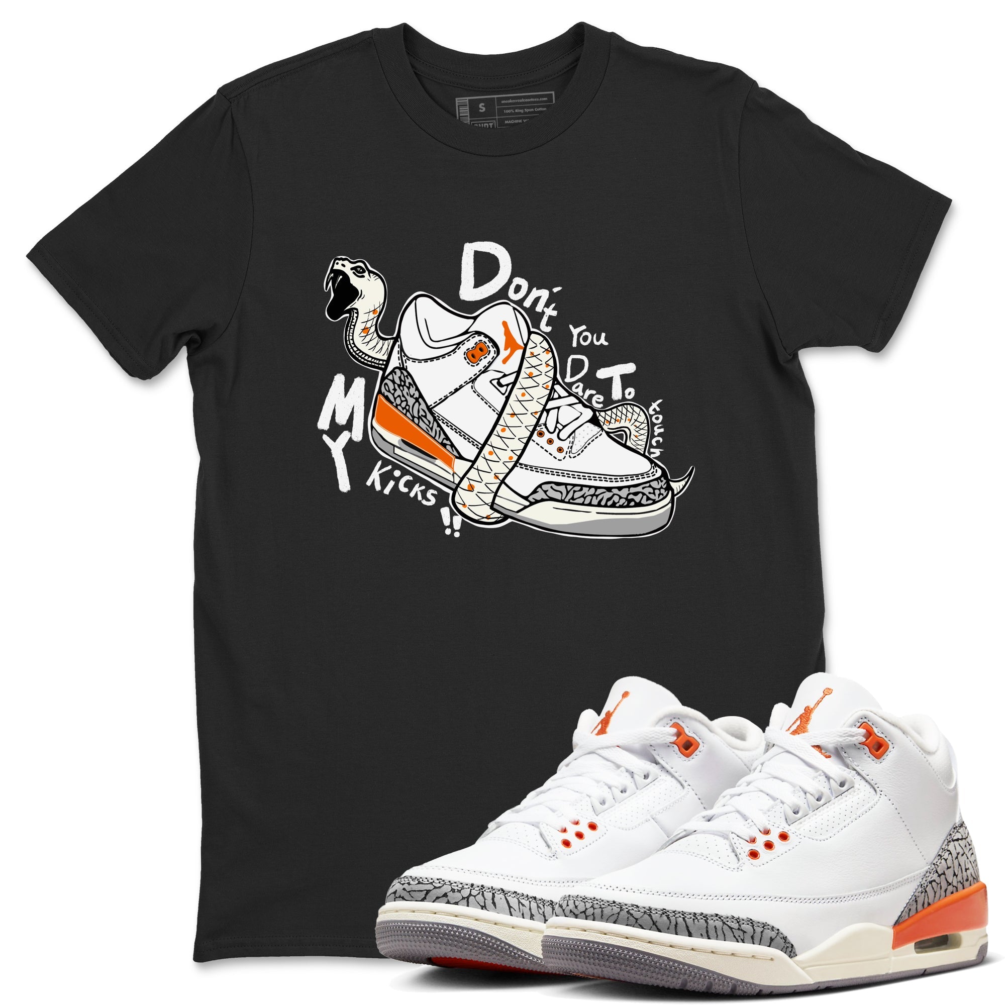 3s Georgia Peach shirt to match jordans Don't Touch My Kicks sneaker tees Air Jordan 3 Georgia Peach Drip Gear Zone unisex cotton Black 1 crew neck shirt