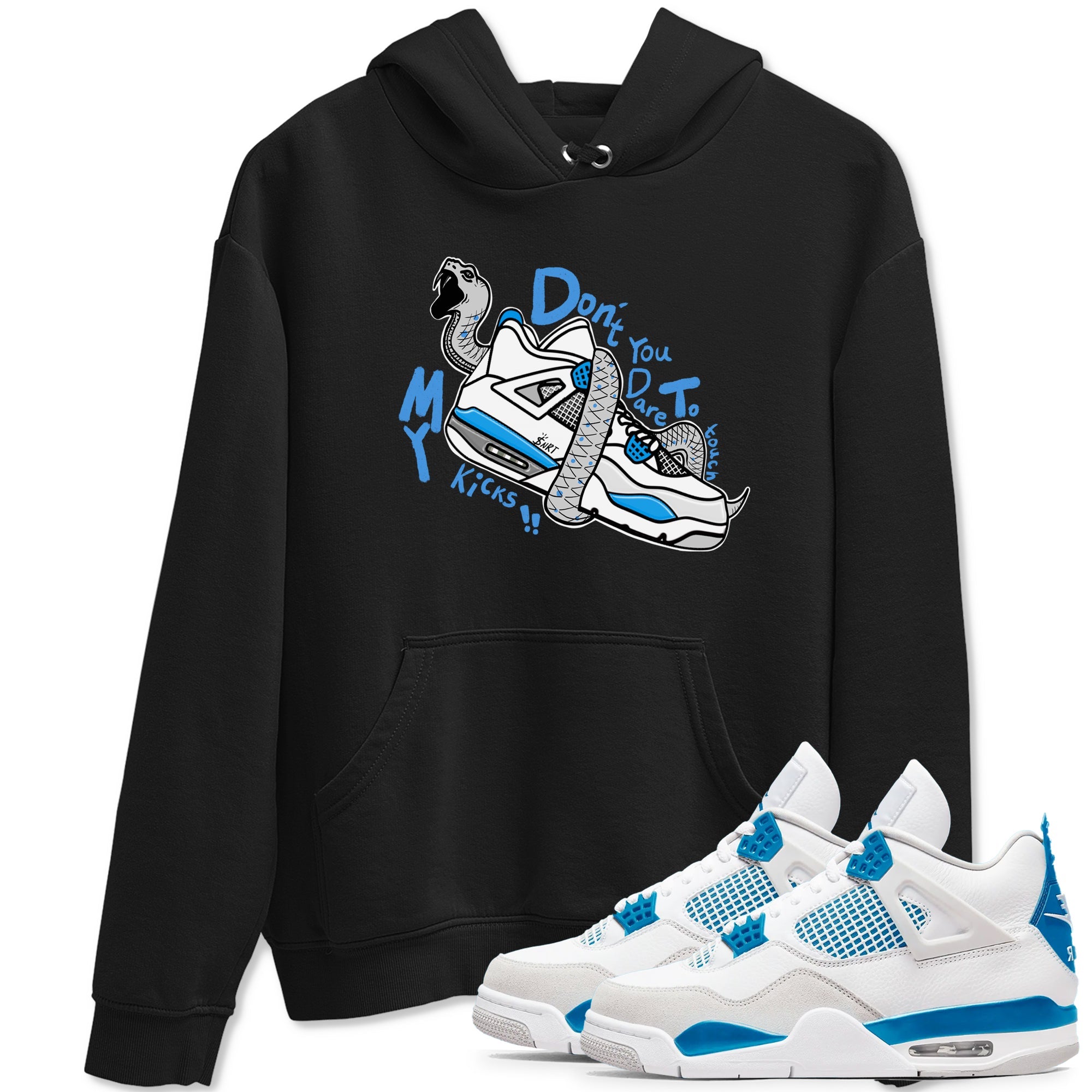 Air Jordan 4 Retro Military Blue shirt to match jordans Don't Touch My Kicks sneaker tees AJ4 Military Blue Drip Gear Zone unisex cotton Black 1 crew neck shirt